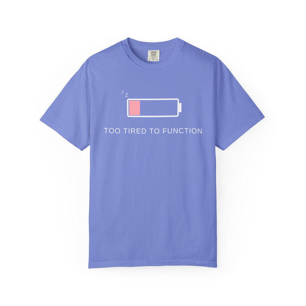 Comfort colors 1717 Template 1768152578372-pink-too-tired-to-funkion