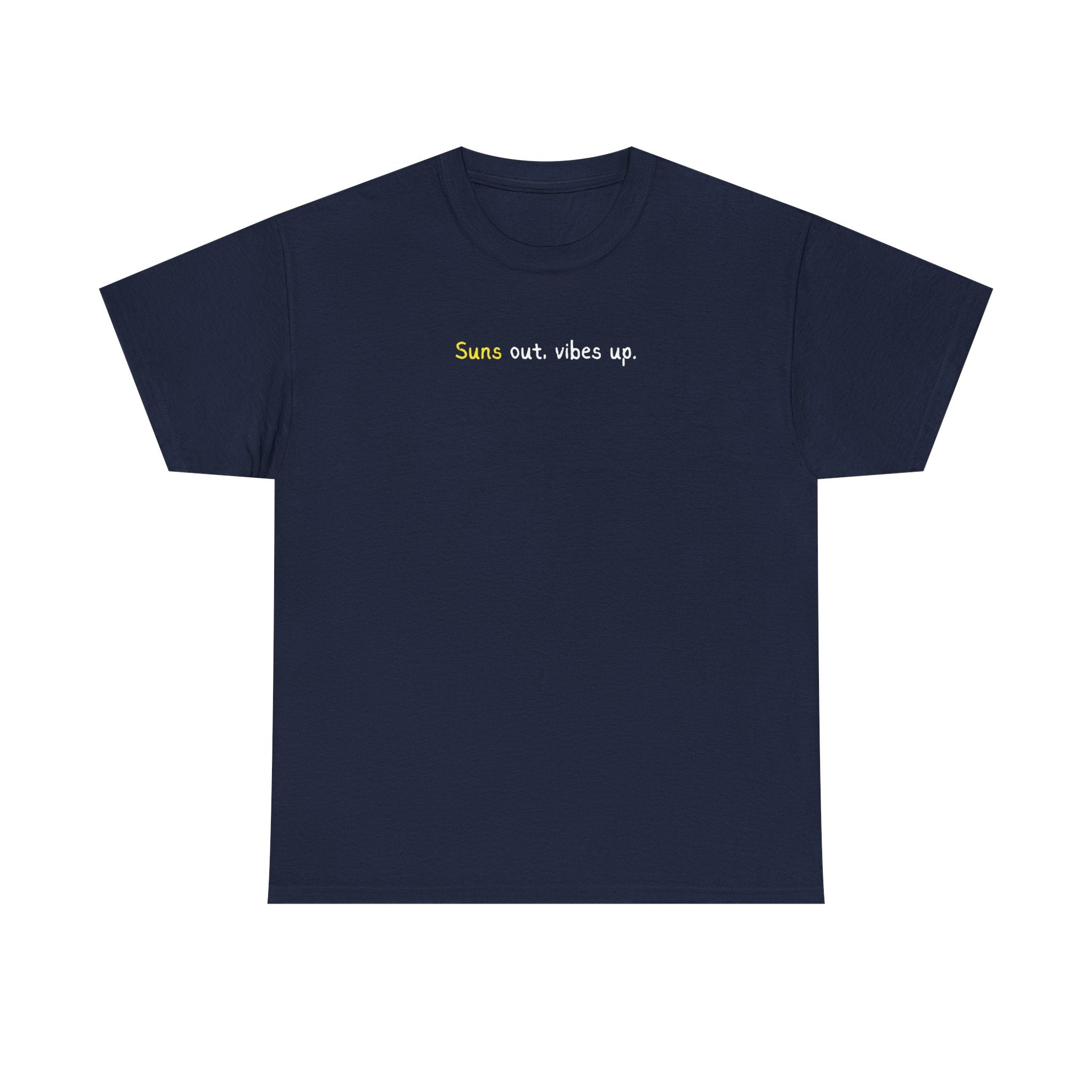 Suns Out Vibes Up T-Shirt