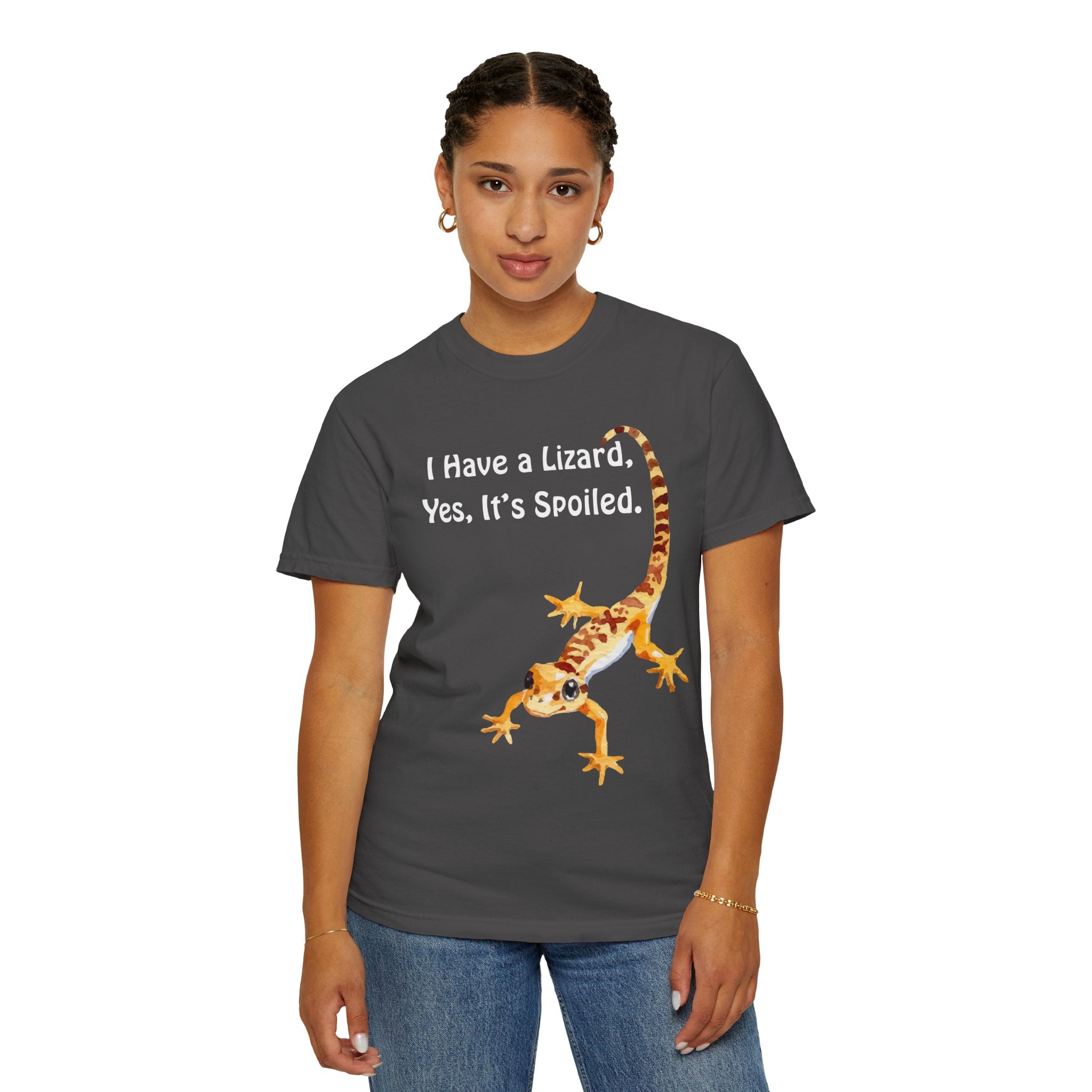 Comfort colors 1717 Template 1769057740876-I-Have-a-Lizard-Yes-Its-Spoiled.