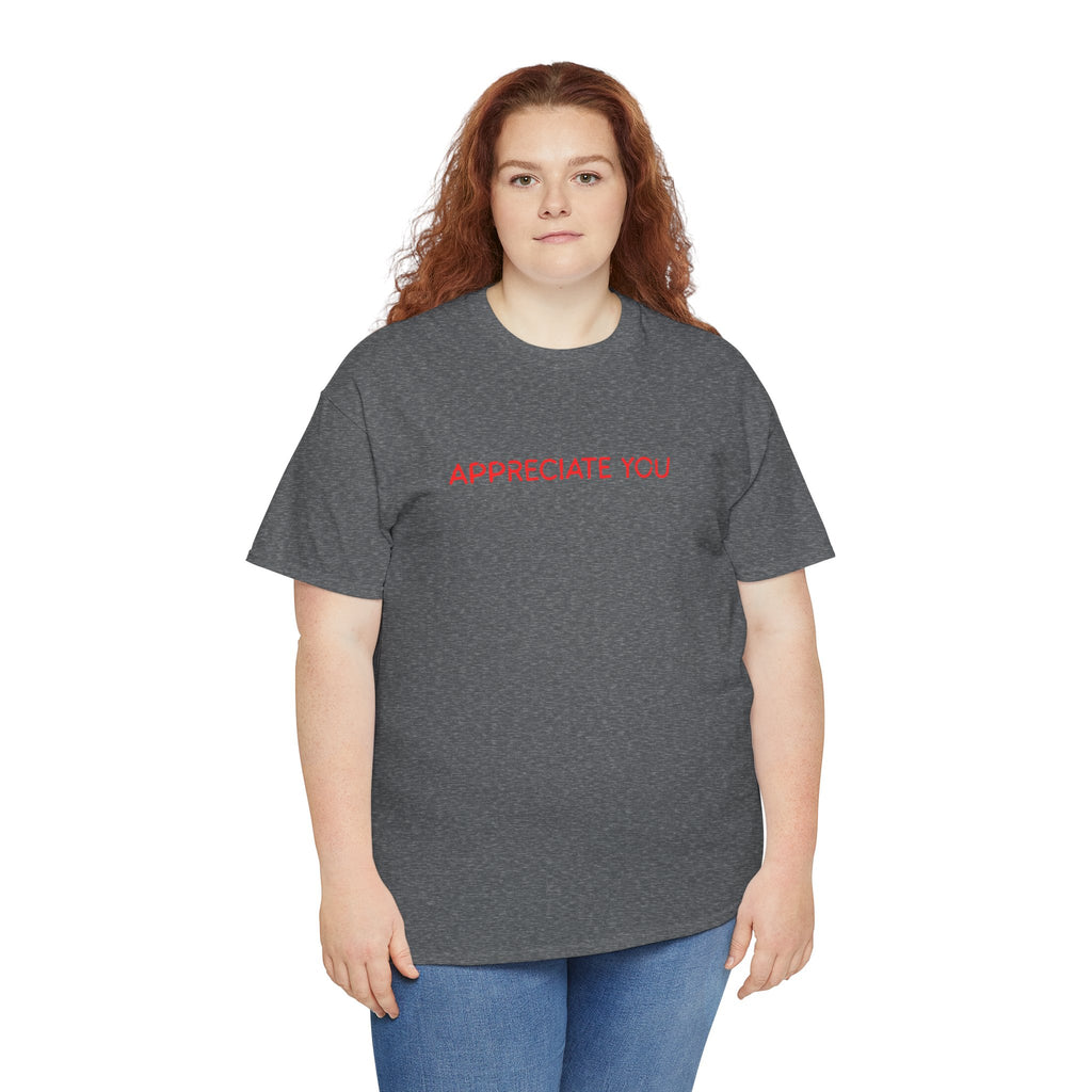 Appreciate You Tee – Minimalist Red Text Graphic T‑Shirt
