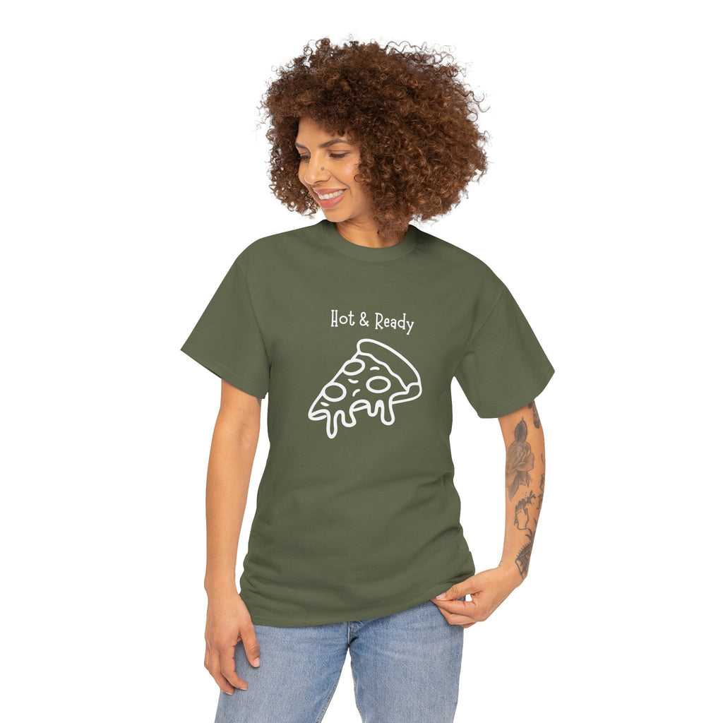 Hot & Ready Pizza Tee