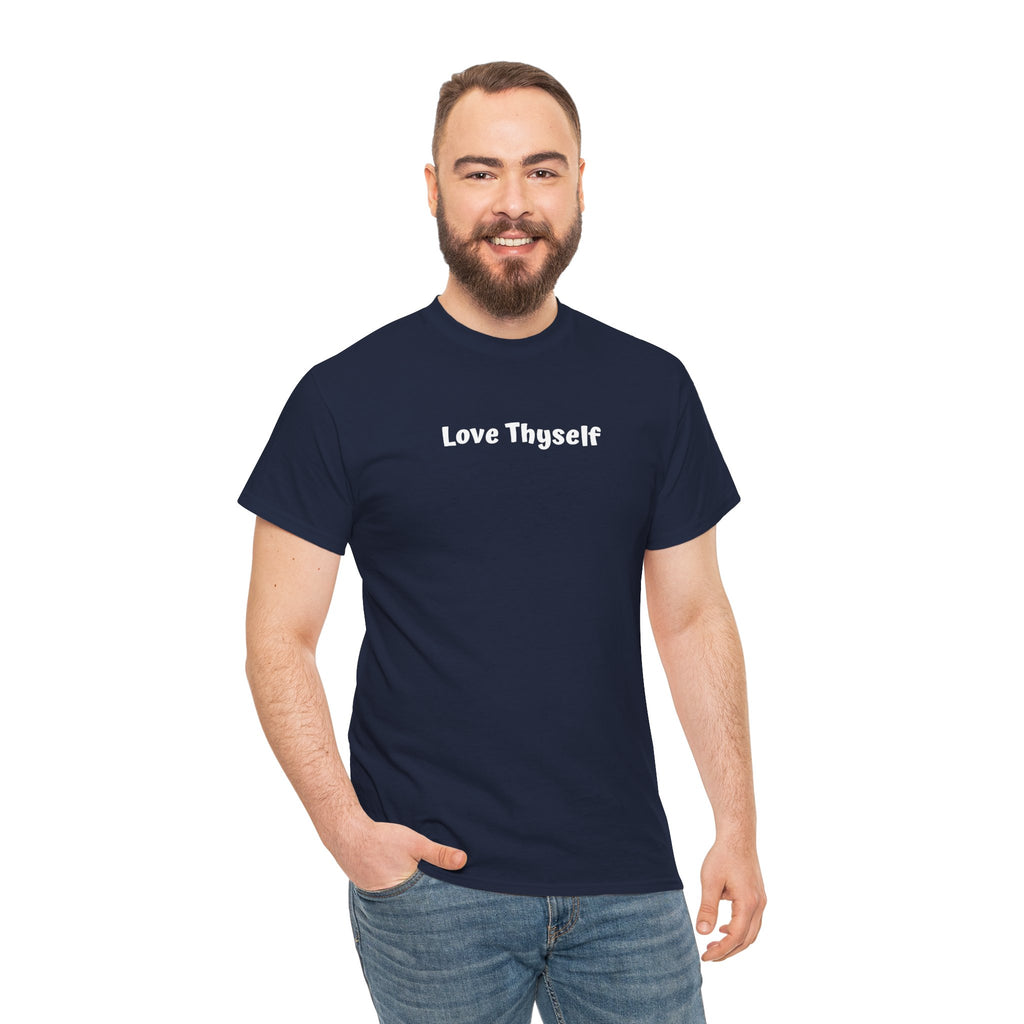 Love Thyself Tee — Minimal Self-Love Graphic T-Shirt