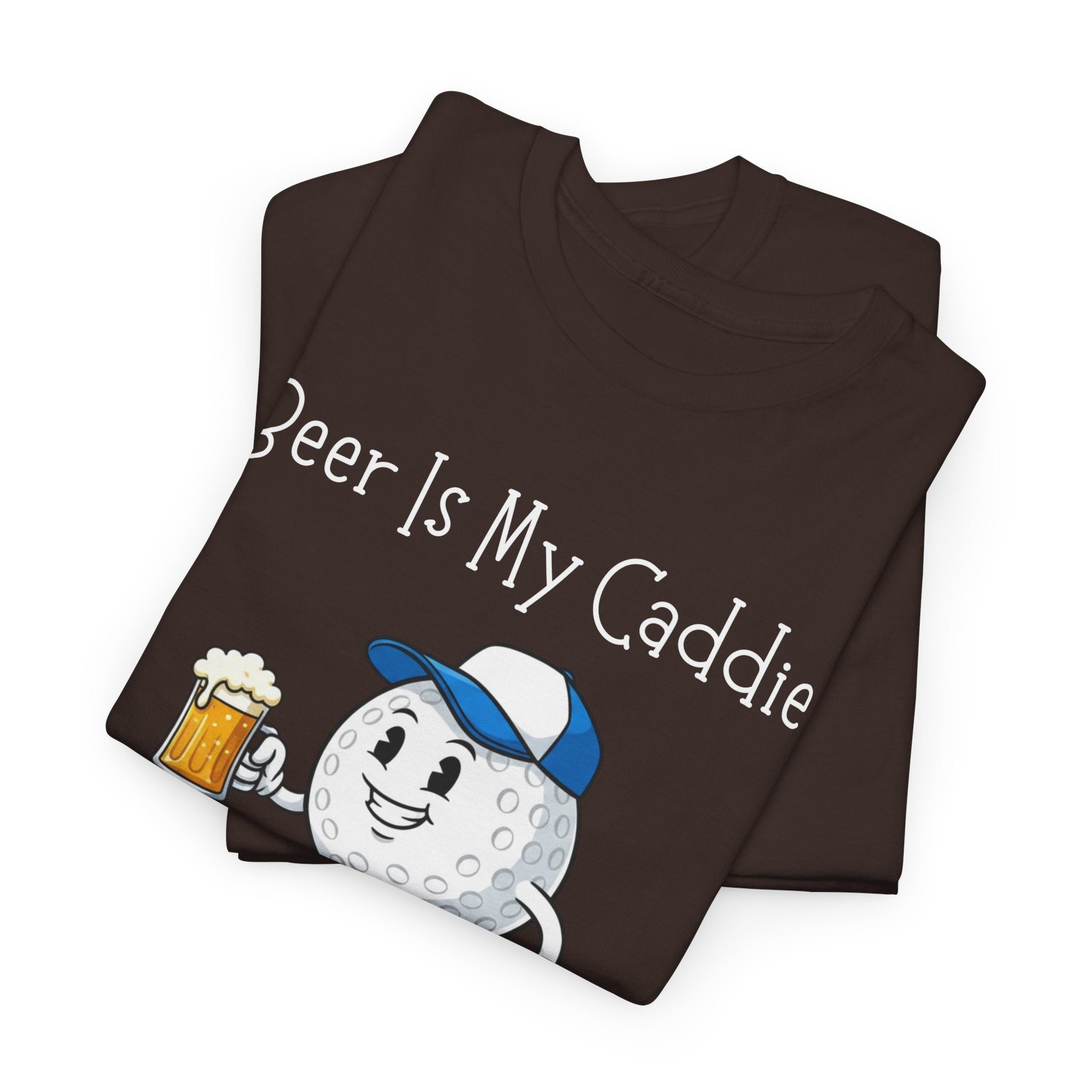 Golf Ball Cartoon Tee — "Beer Is My Caddie" Funny Golf Shirt