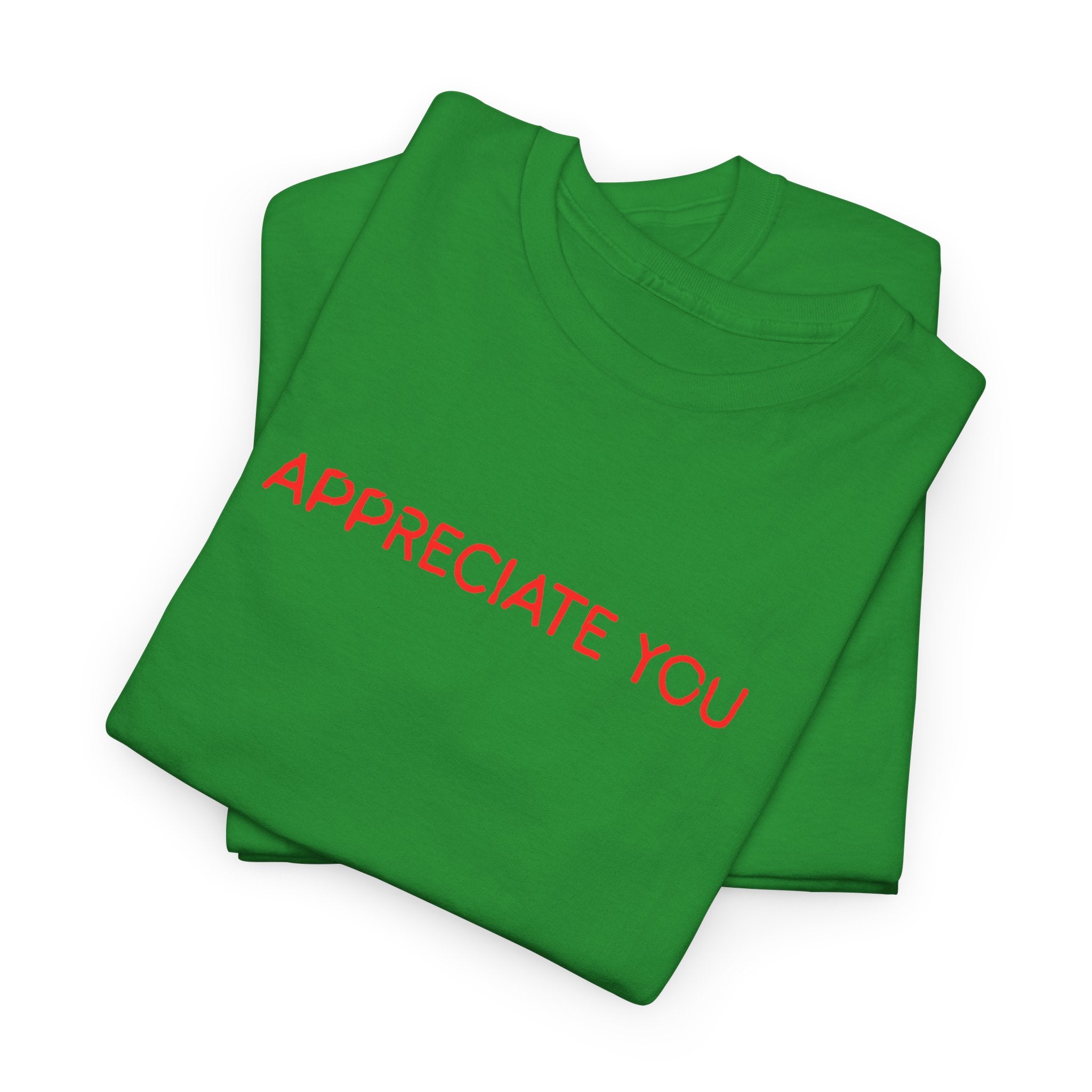 Appreciate You Tee – Minimalist Red Text Graphic T‑Shirt