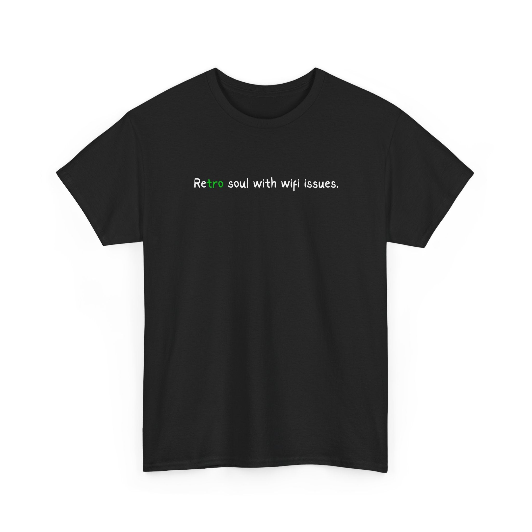 Retro Soul Tee - "Retro soul with wifi issues." Vintage Text Graphic T-Shirt