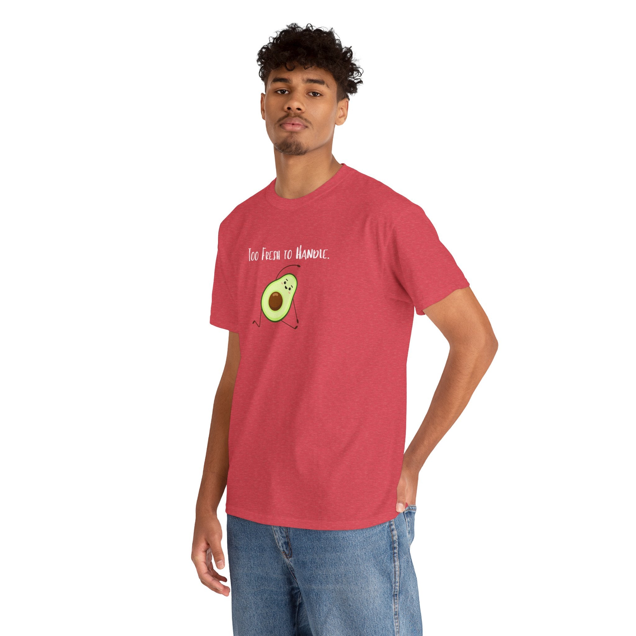 Too Fresh to Handle Avocado T-Shirt