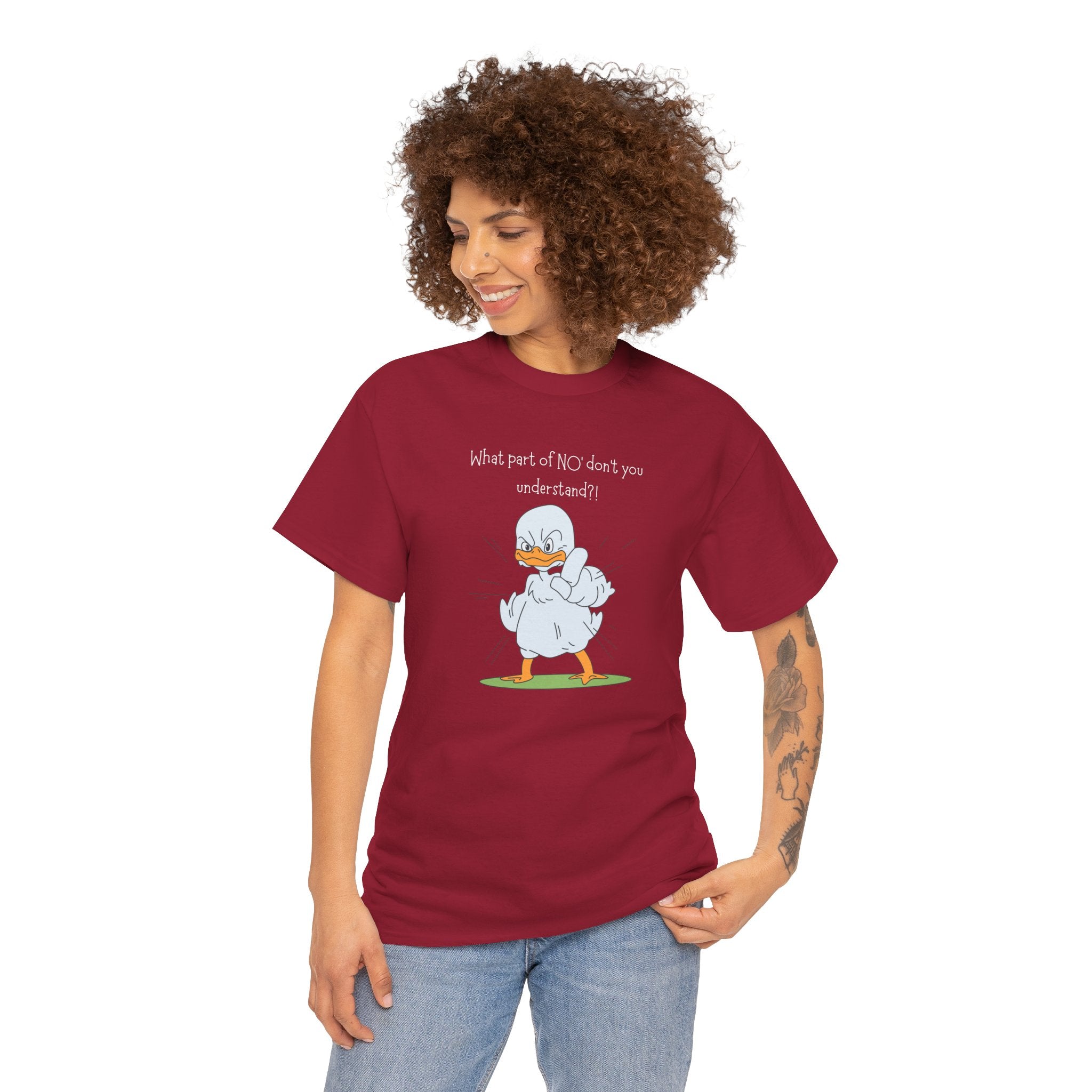 Duck Cartoon Tee – “What part of NO? don’t you understand?" Funny Graphic T‑Shirt