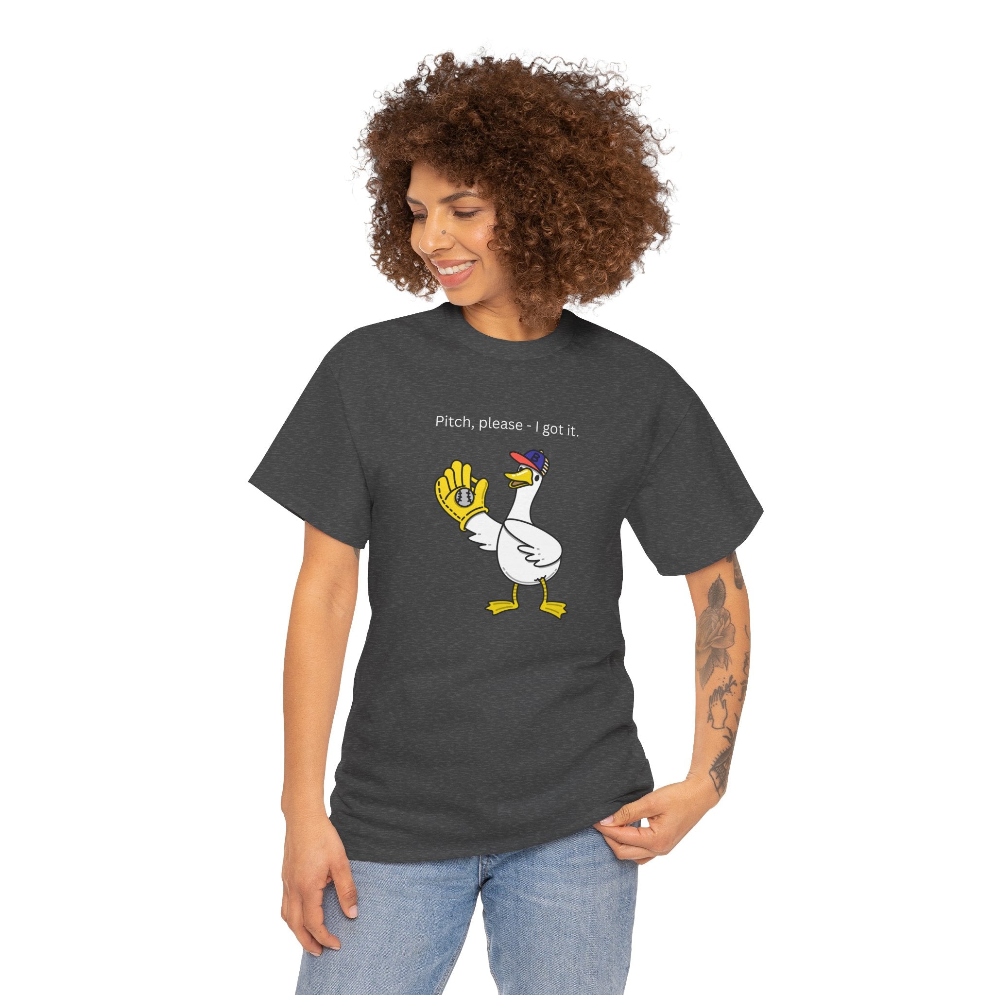 I Got It Baseball Duck T‑Shirt — Funny Catcher Graphic Tee