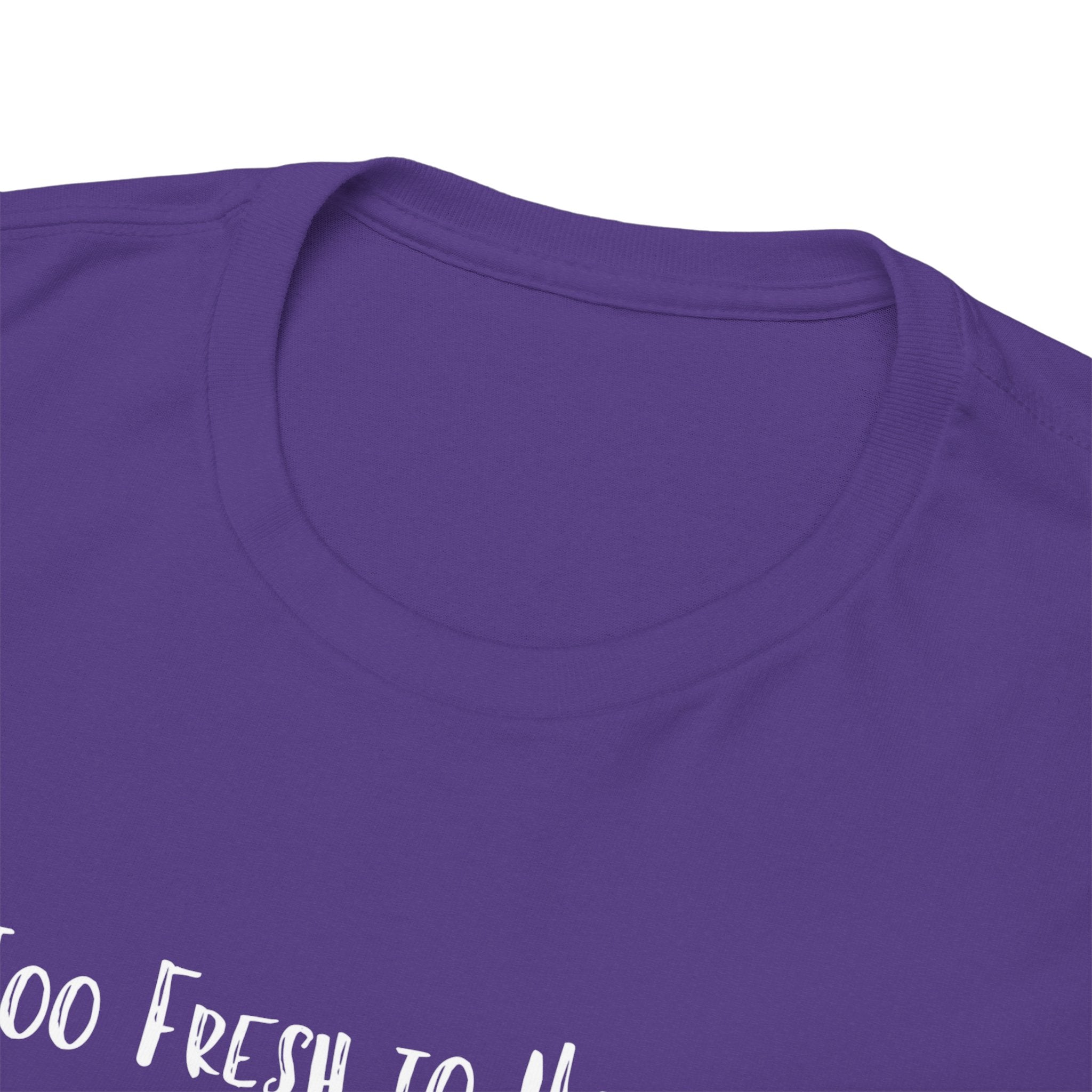 Too Fresh to Handle Avocado T-Shirt