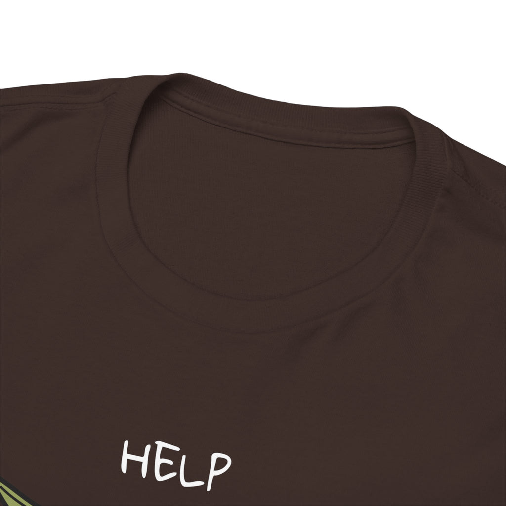 Help Fish Graphic Tee — “Everything was fine... until it wasn't” Funny Dark Humor Shirt