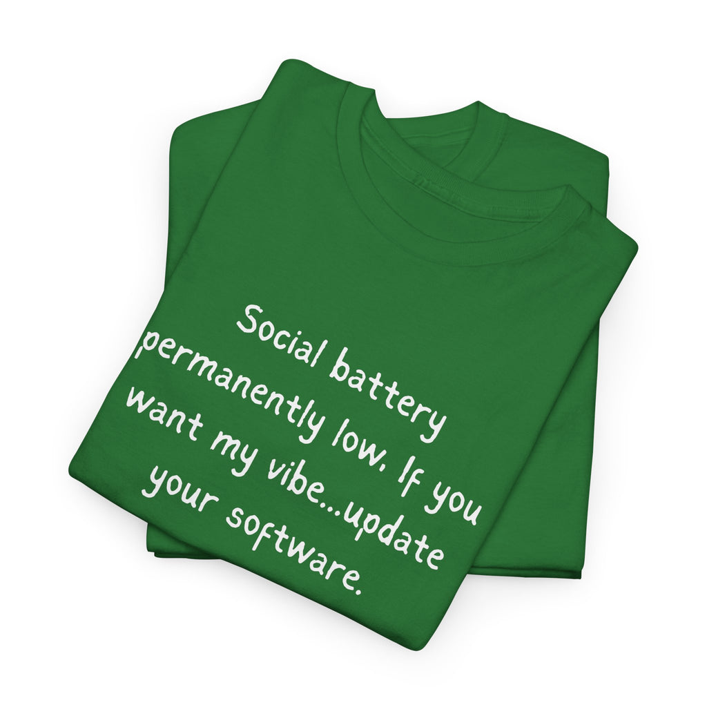 Social Battery Permanently Low Tee — Introvert Humor Cotton T-Shirt