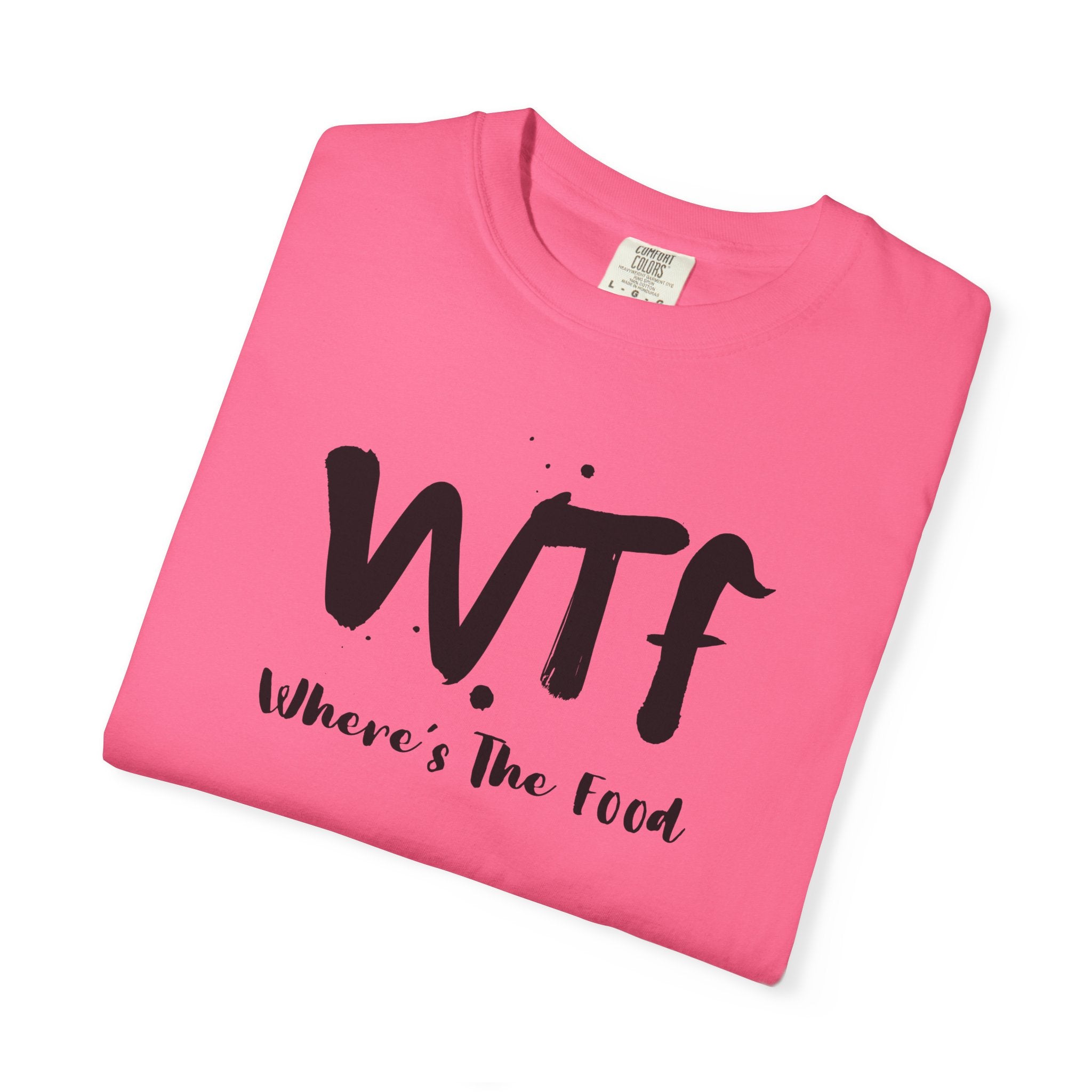 WTF "Where's The Food" Graphic T-Shirt
