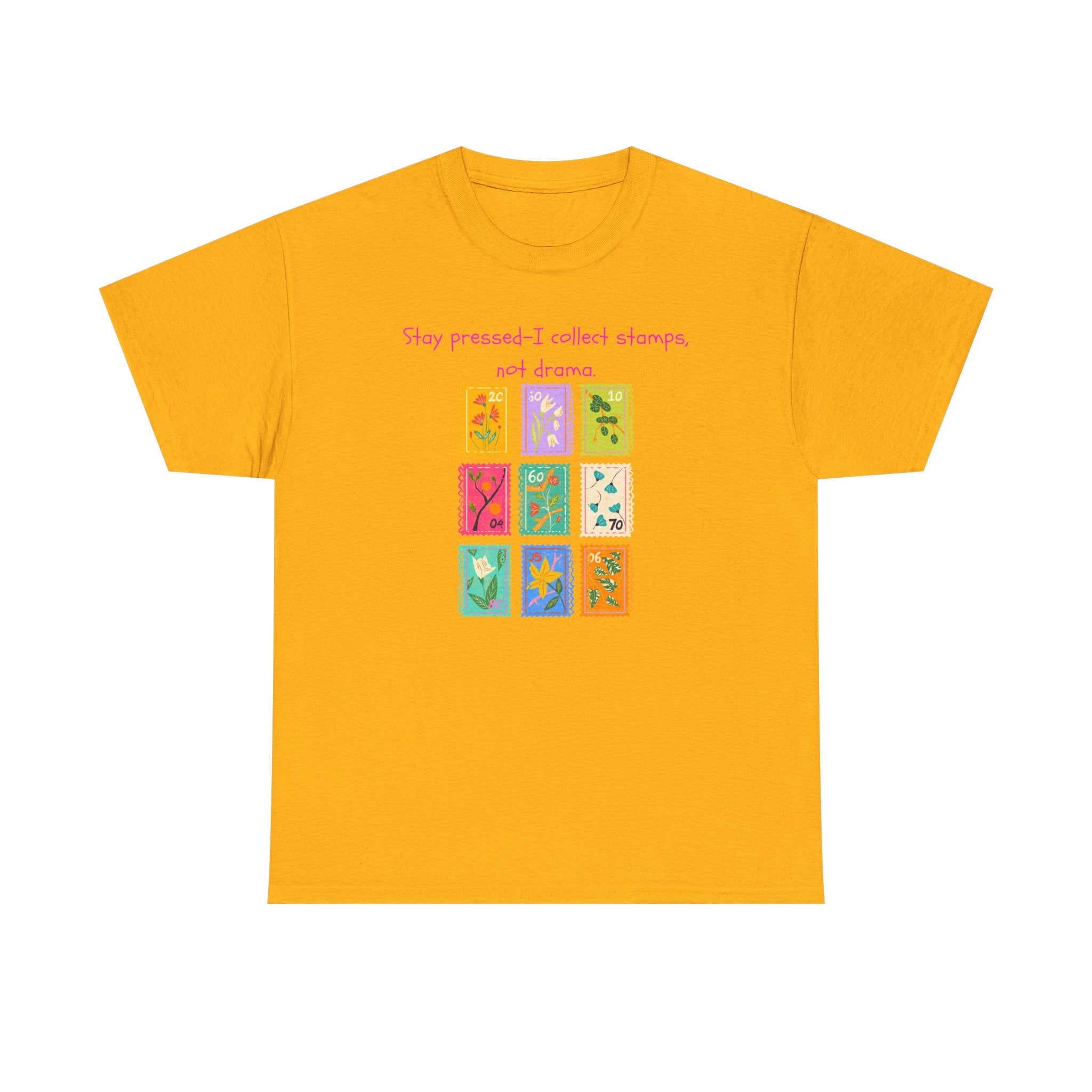 Stamp Collector Graphic Tee – "Stay pressed—I collect stamps and drama"