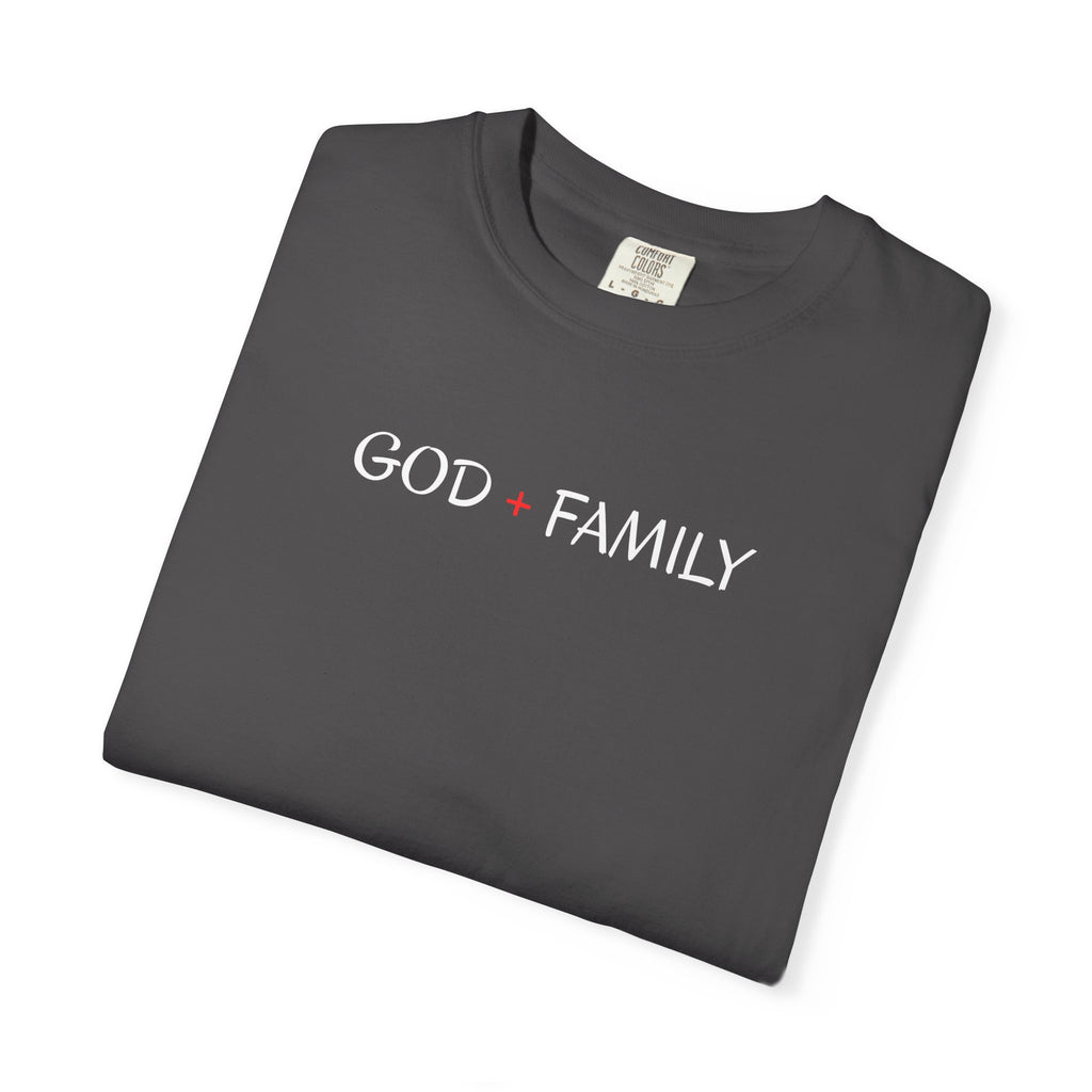 God Family T-Shirt — Faith & Family Garment-Dyed Tee