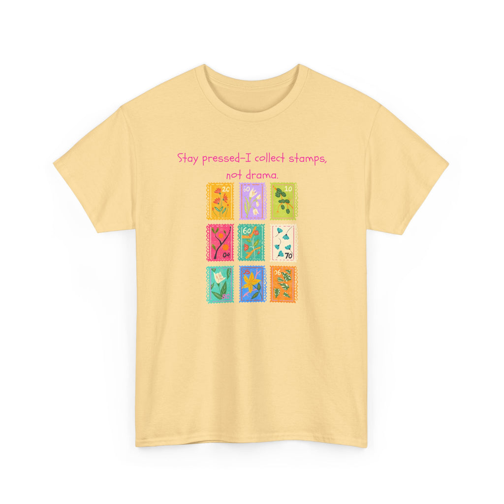 Stamp Collector Graphic Tee – "Stay pressed—I collect stamps and drama"