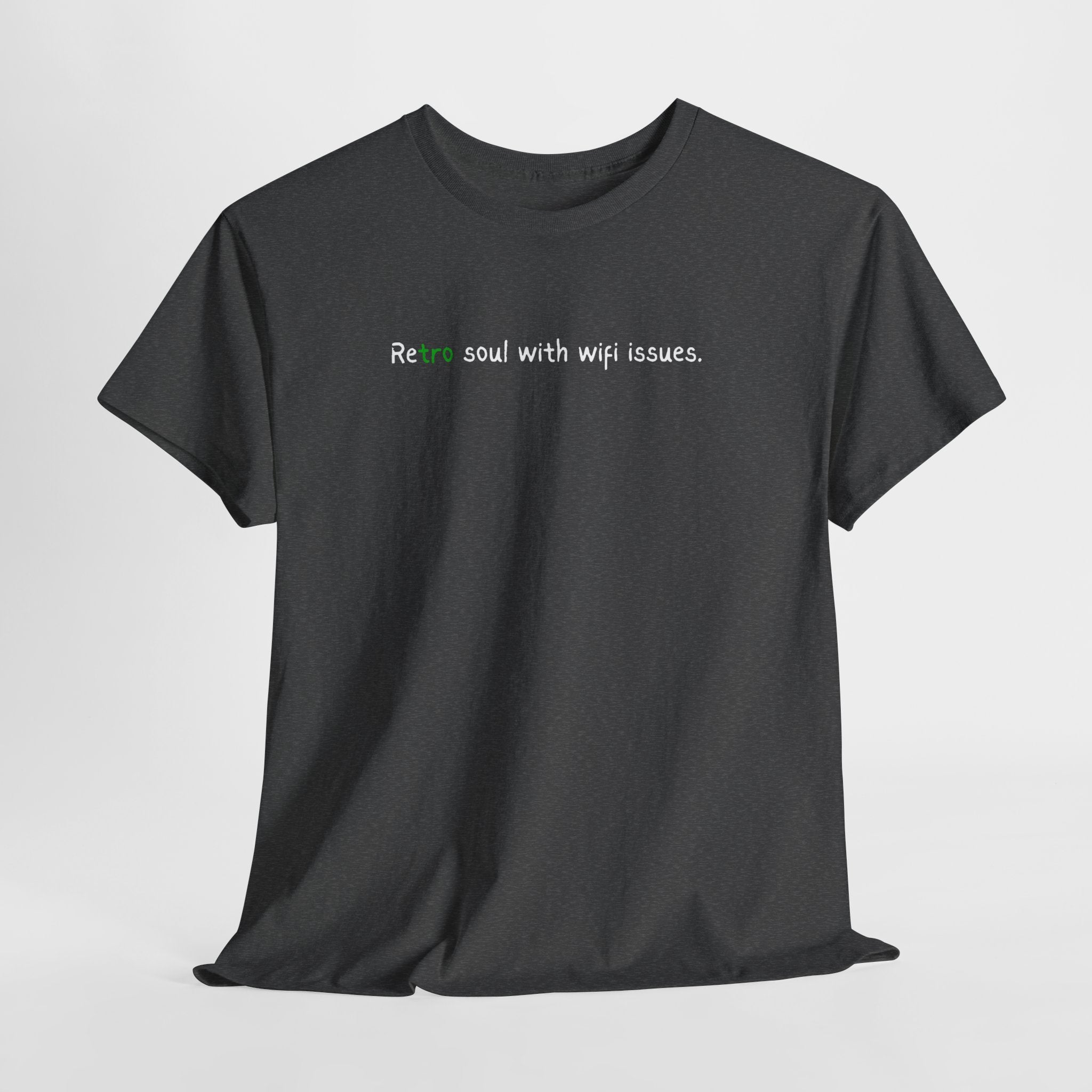 Retro Soul Tee - "Retro soul with wifi issues." Vintage Text Graphic T-Shirt
