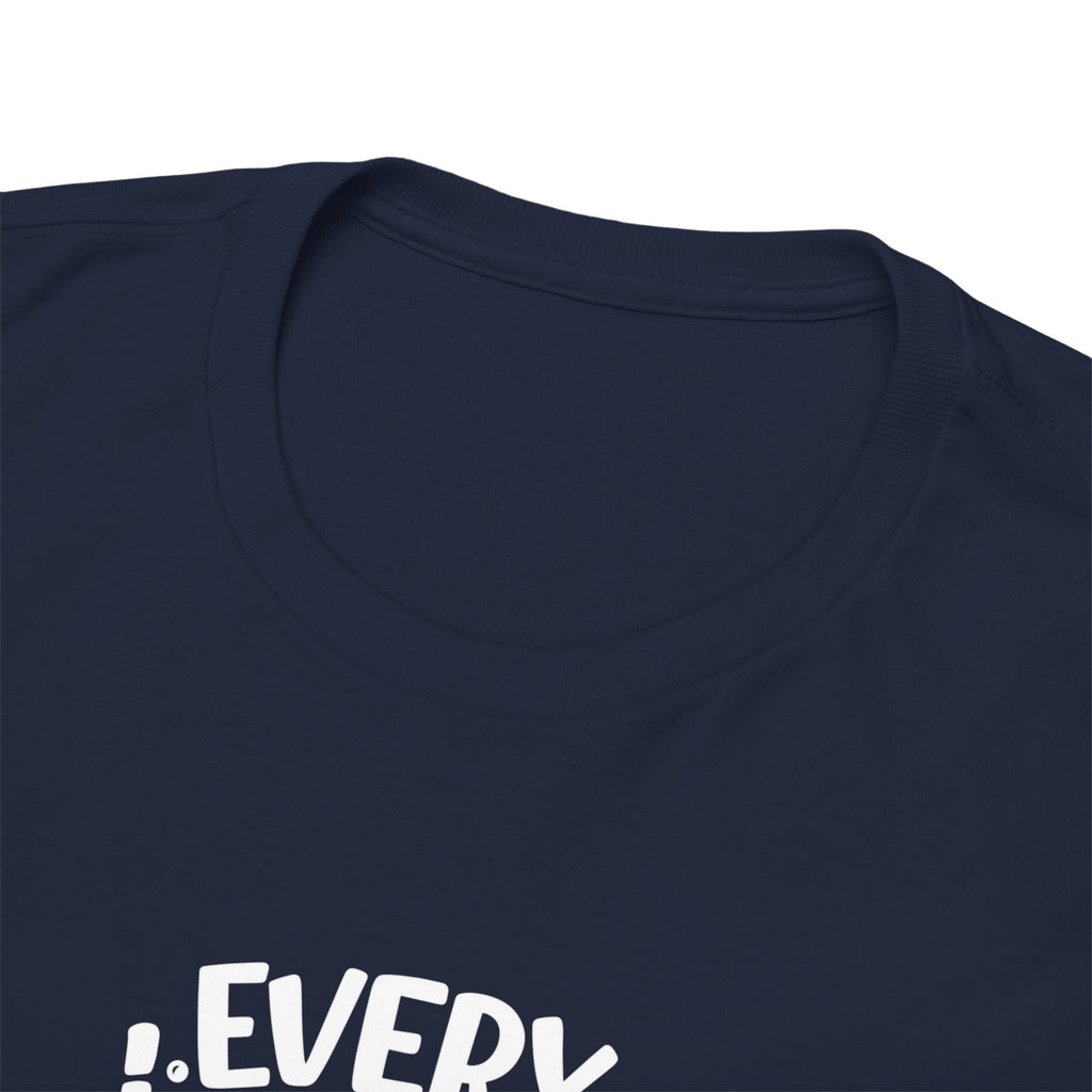 T-Shirt — "Every Journey Needs a First Step" Inspirational Quote Tee