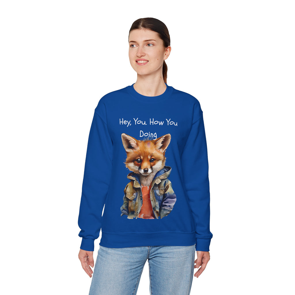 Fox Graphic Crewneck Sweatshirt — "Hey, You. How You Doing" Cozy Pullover