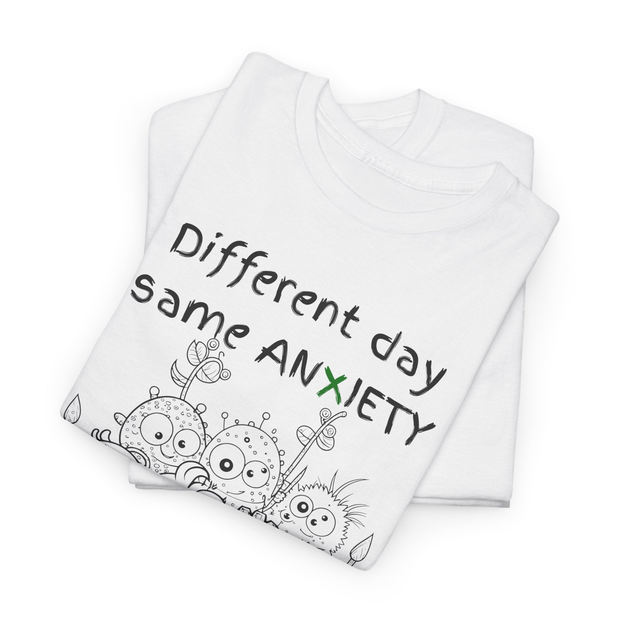 Anxiety Cartoon Tee — "Different day same ANXIETY" Mental Health Graphic T-Shirt