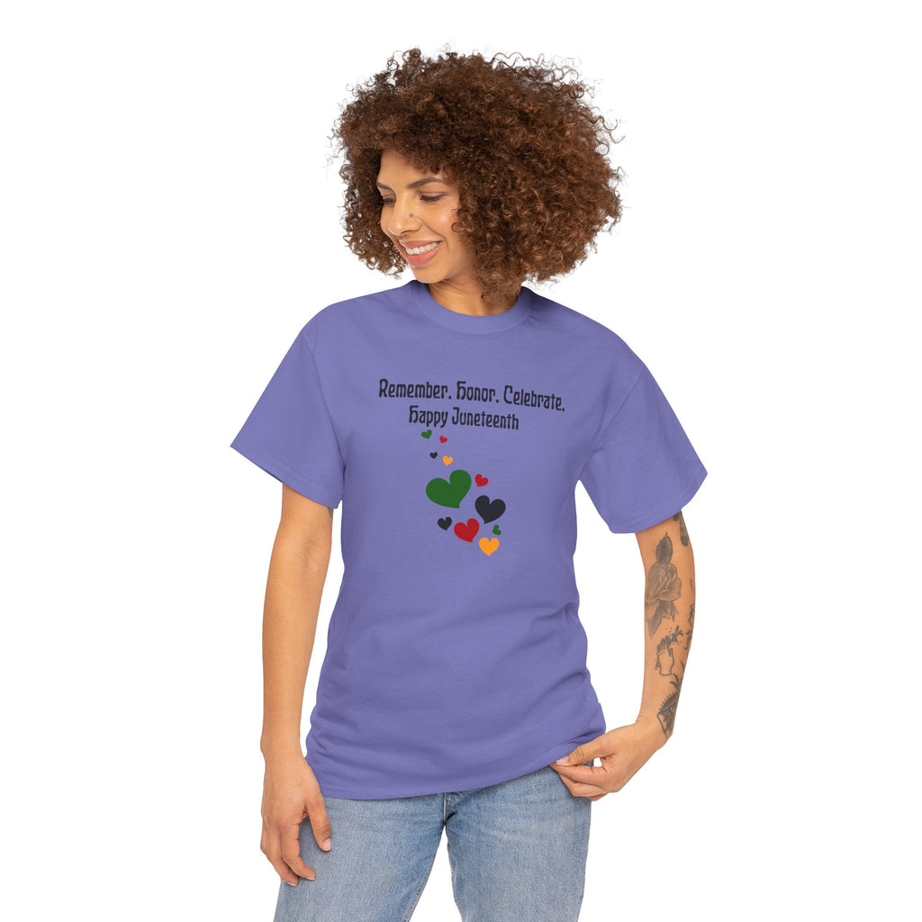 Juneteenth Celebration T‑Shirt — "Remember. Honor. Celebrate. Happy Juneteenth" with Pan-African Heart Design