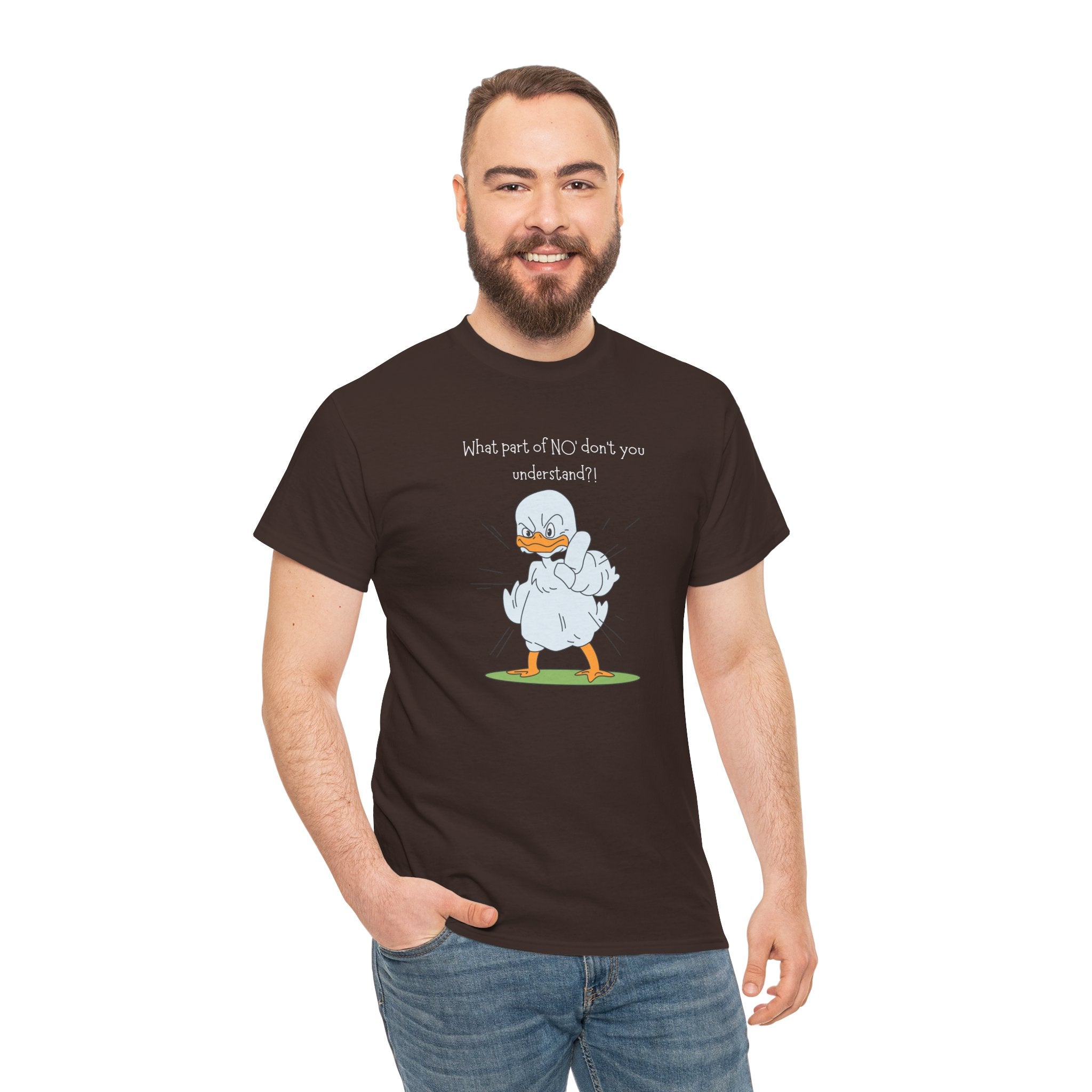 Duck Cartoon Tee – “What part of NO? don’t you understand?" Funny Graphic T‑Shirt