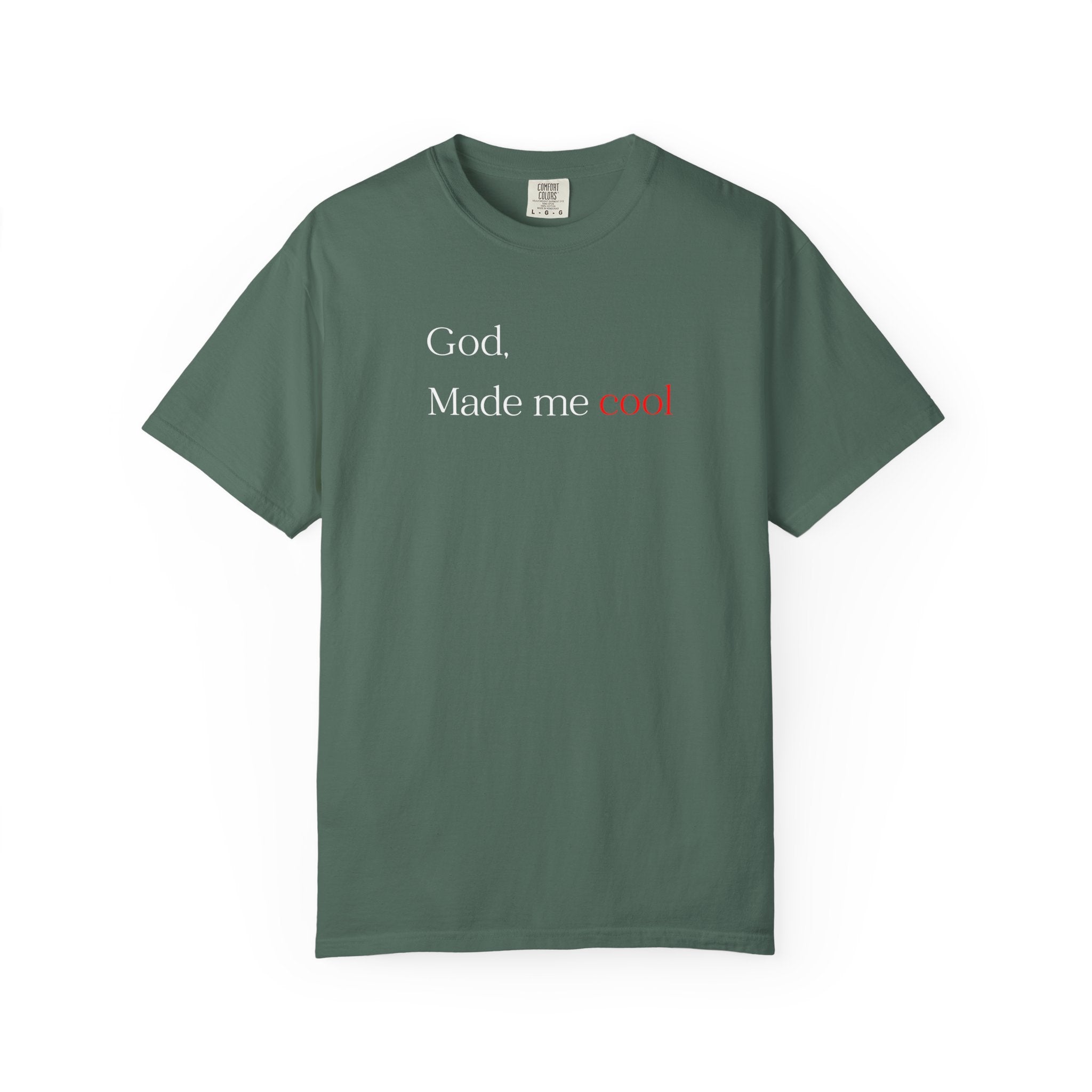 God Made Me Cool T-Shirt — Christian Inspirational Tee
