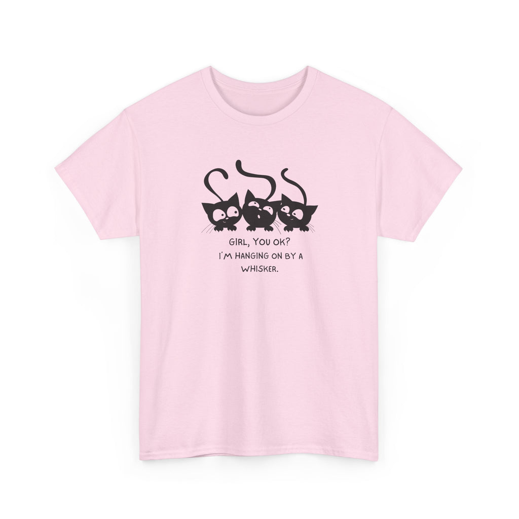 Cat Trio T‑Shirt – “Girl, You OK? I’m Hanging On By A Whisper” Cute Cat Graphic Tee