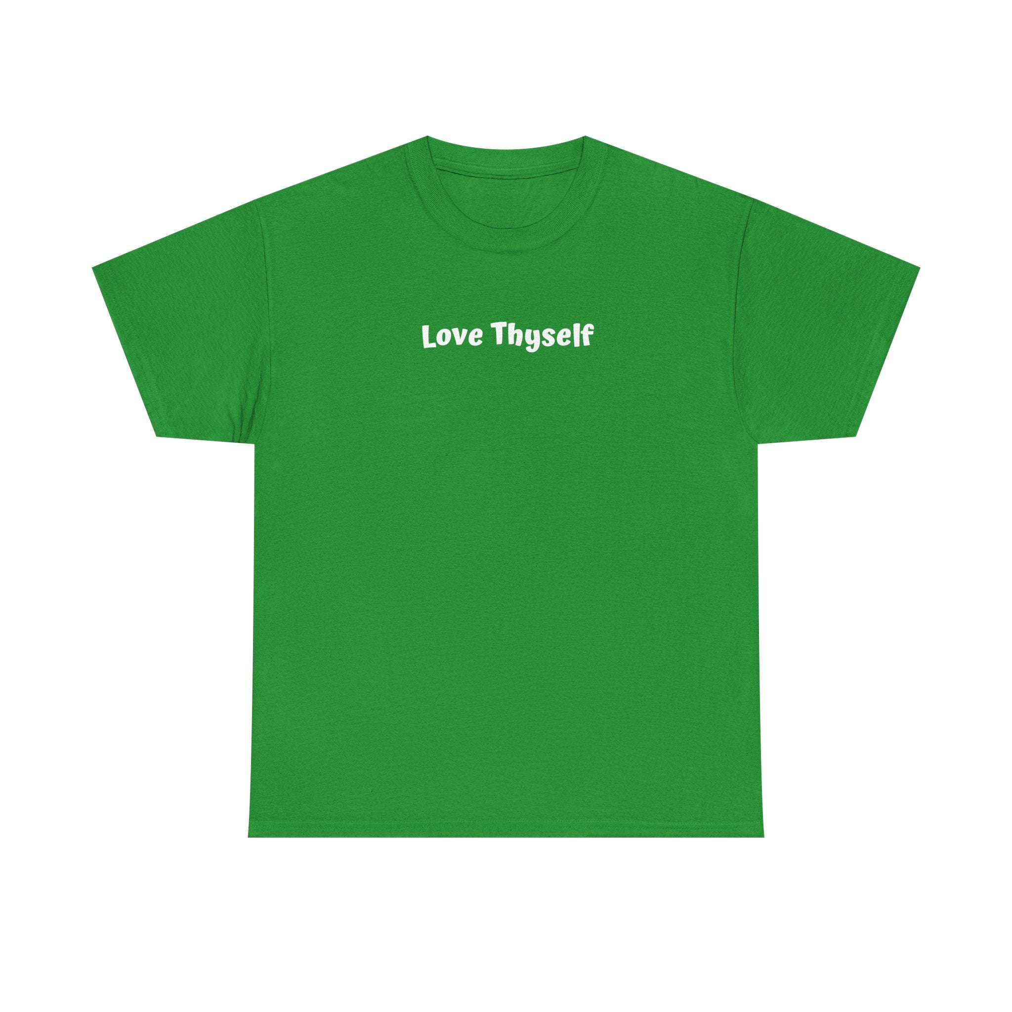 Love Thyself Tee — Minimal Self-Love Graphic T-Shirt