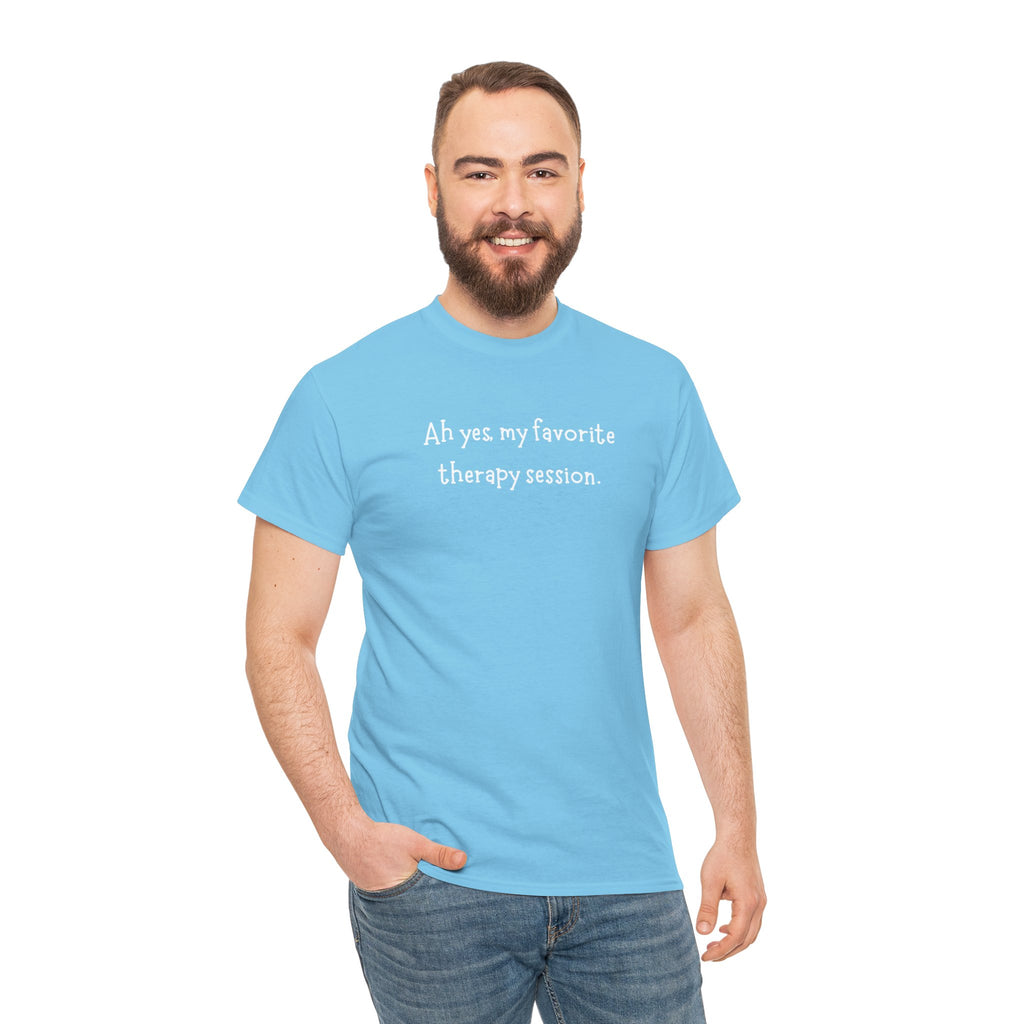 Therapy Session T-Shirt — Funny Mental Health Self-Care Tee