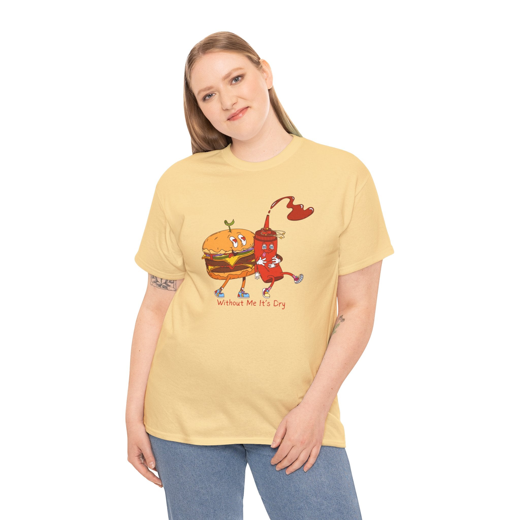 Ketchup & Burger Besties Tee — "Without Me, He’s Dry" Funny Food Couple T-Shirt