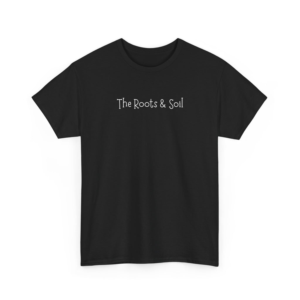 Roots & Soil Minimalist Tee — "The Roots & Soil" Black Cotton T-Shirt