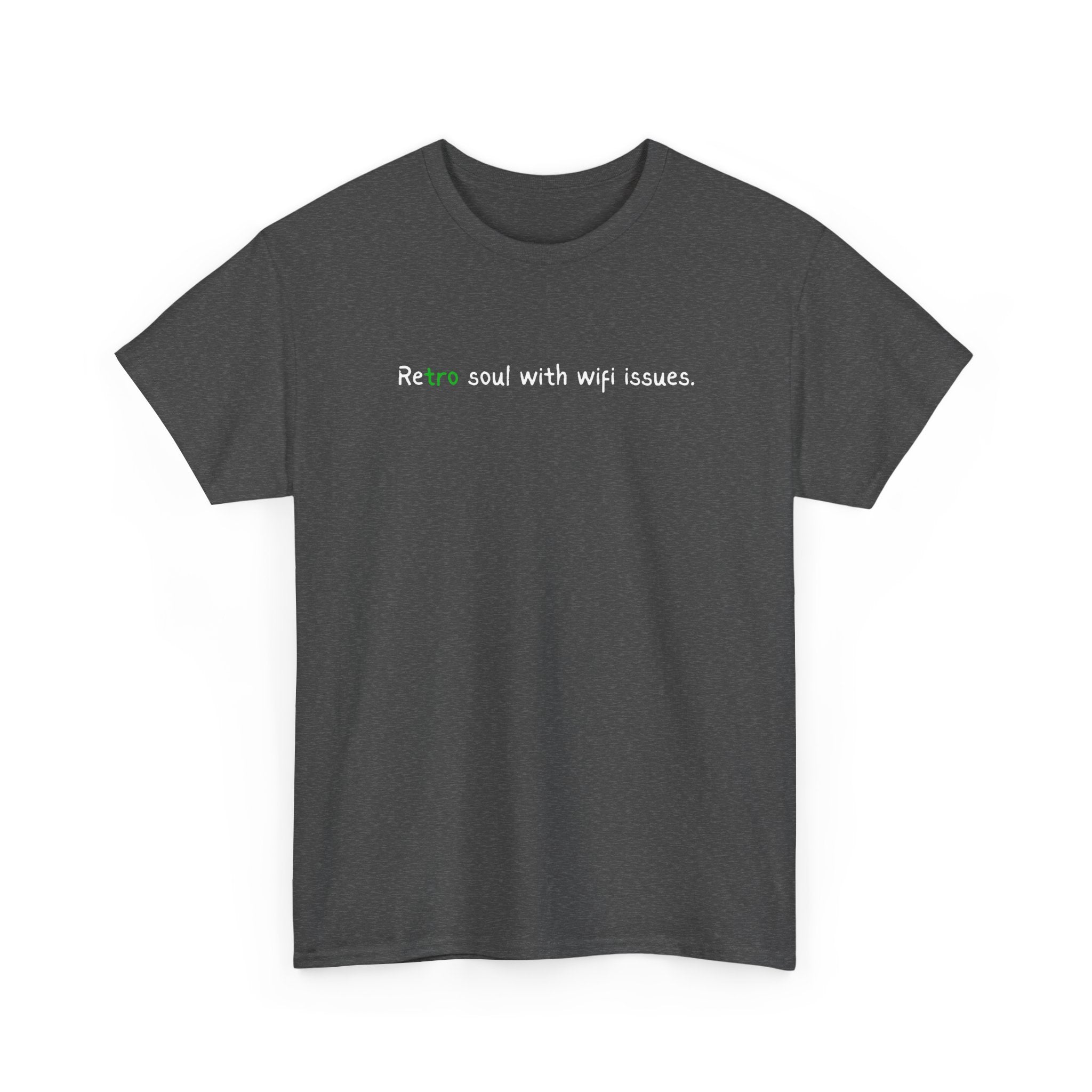 Retro Soul Tee - "Retro soul with wifi issues." Vintage Text Graphic T-Shirt