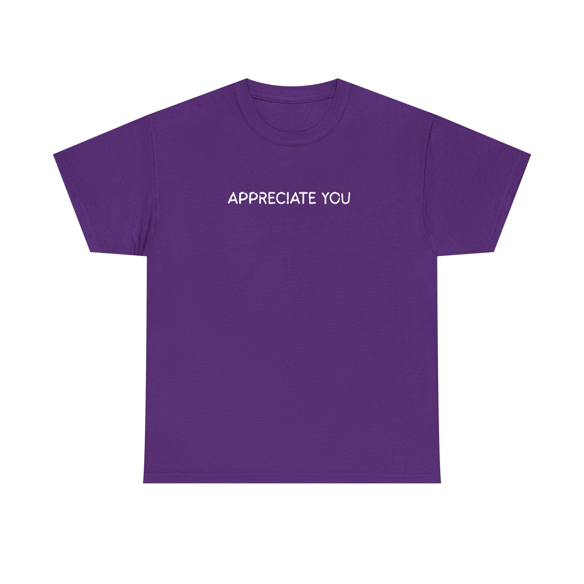 Appreciate You Tee — Minimalist Thank You Graphic T-Shirt