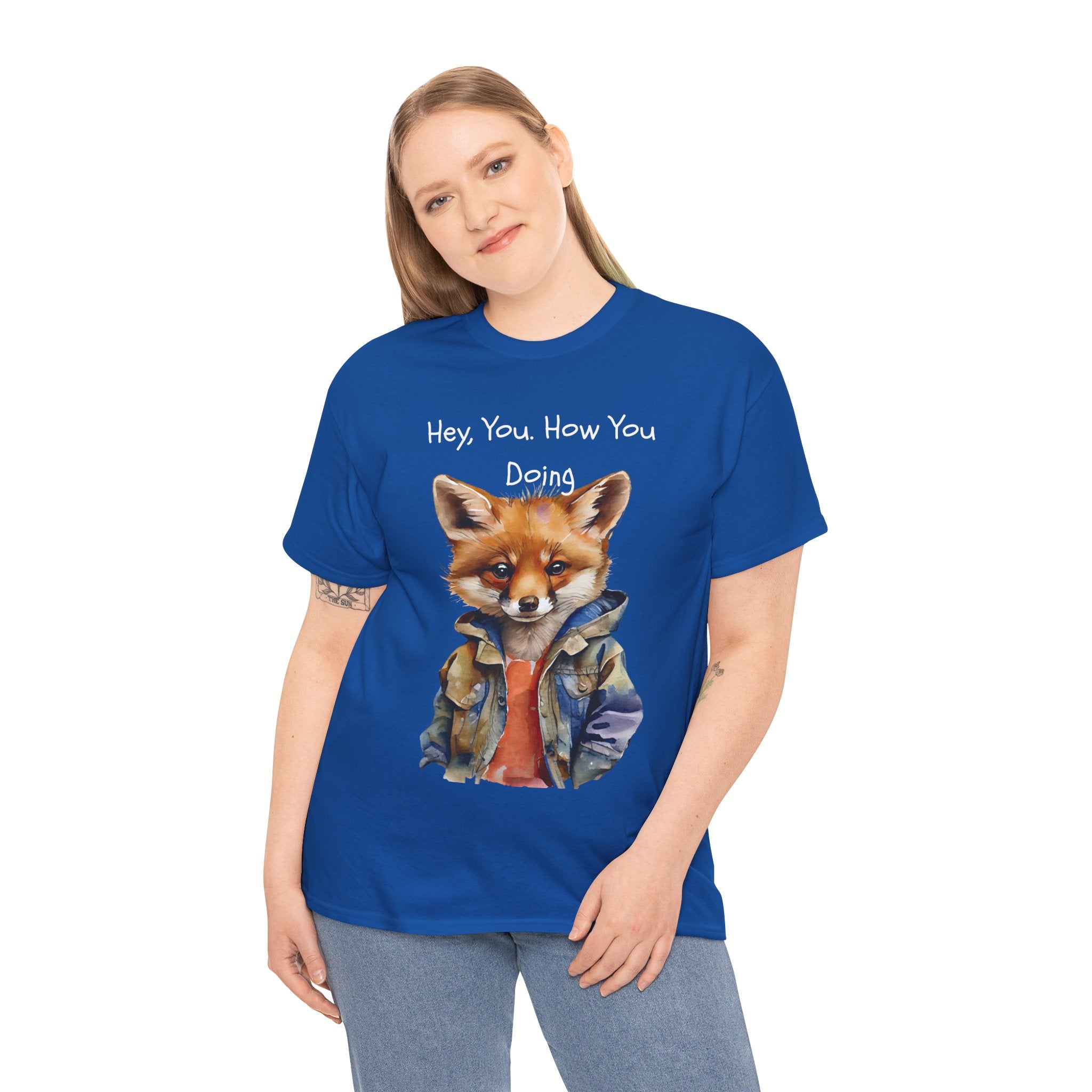 Hey, You How You Doing Fox T-Shirt