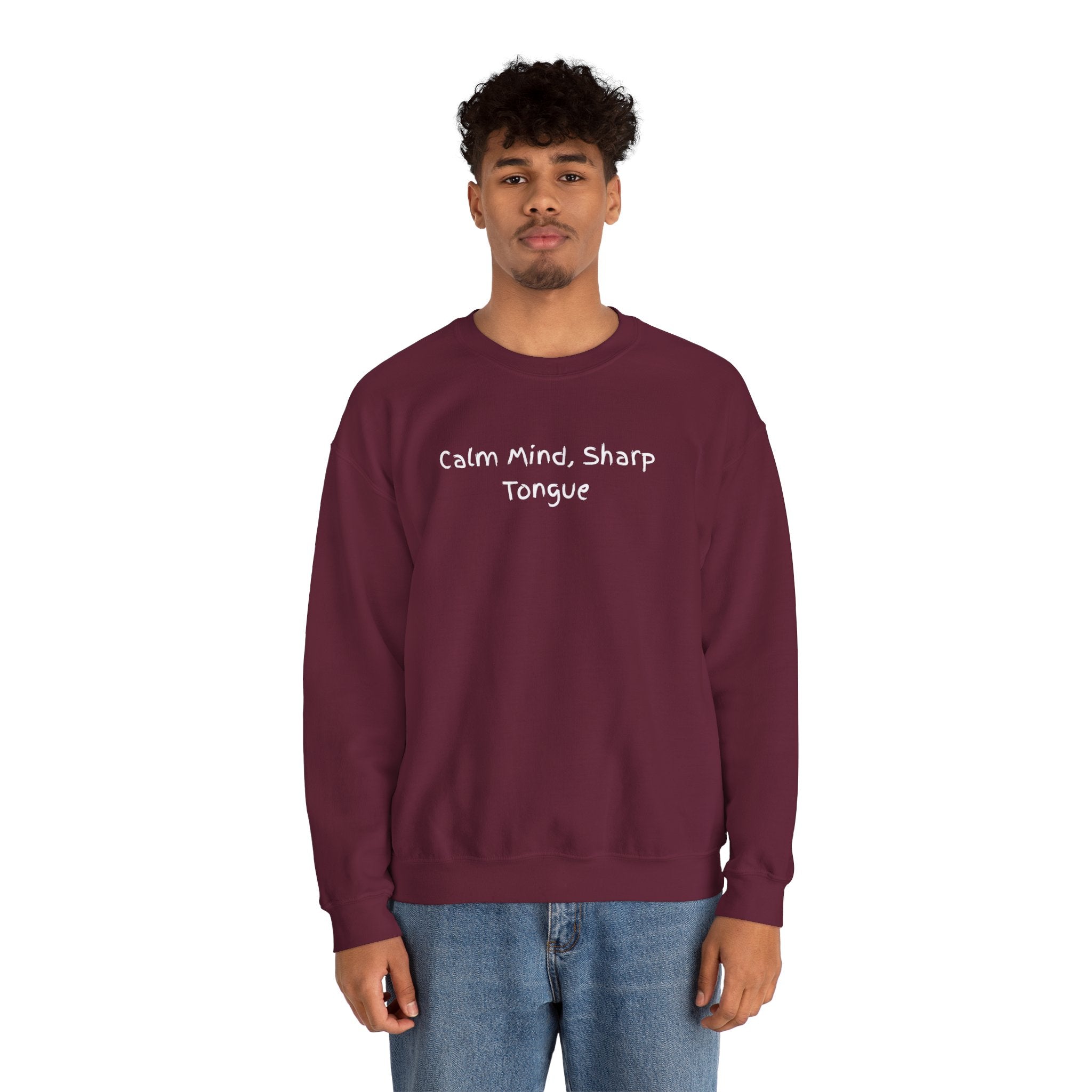 Calm Mind, Sharp Tongue Crewneck Sweatshirt