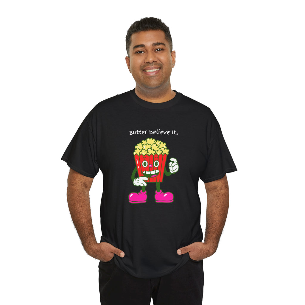 Butter Believe It Popcorn Tee — Cute Retro Snack Cartoon T-Shirt