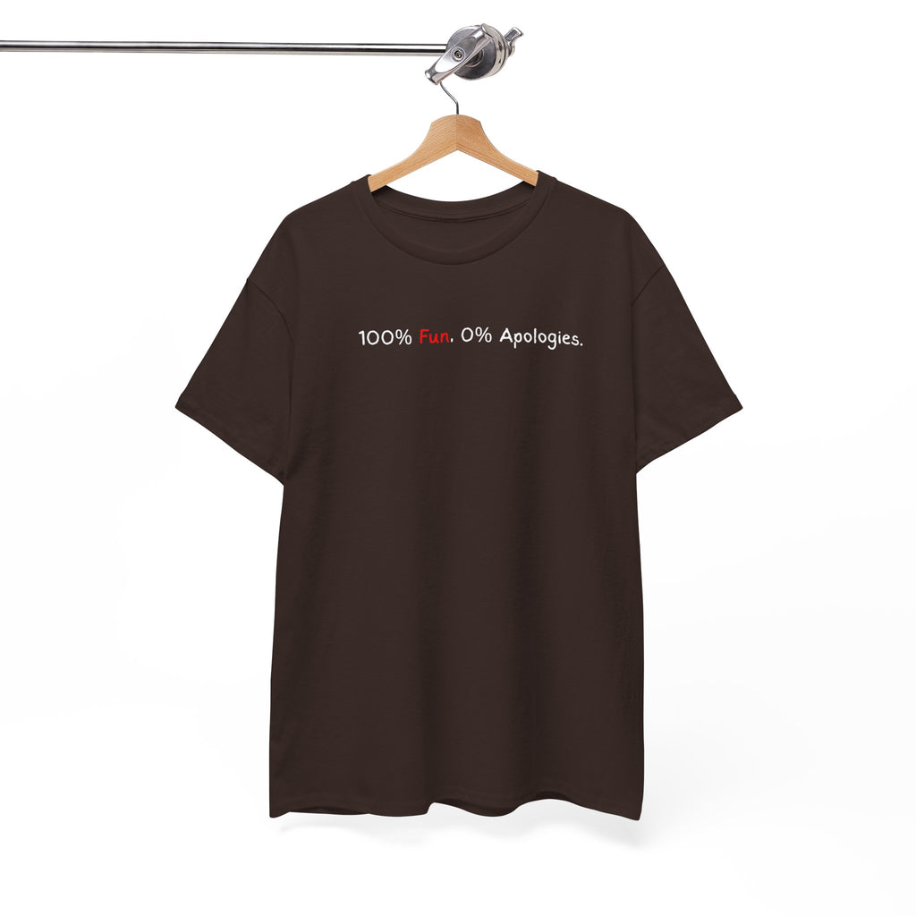 T‑Shirt — “100% Me. 0% Apologies.” Minimalist Graphic Tee