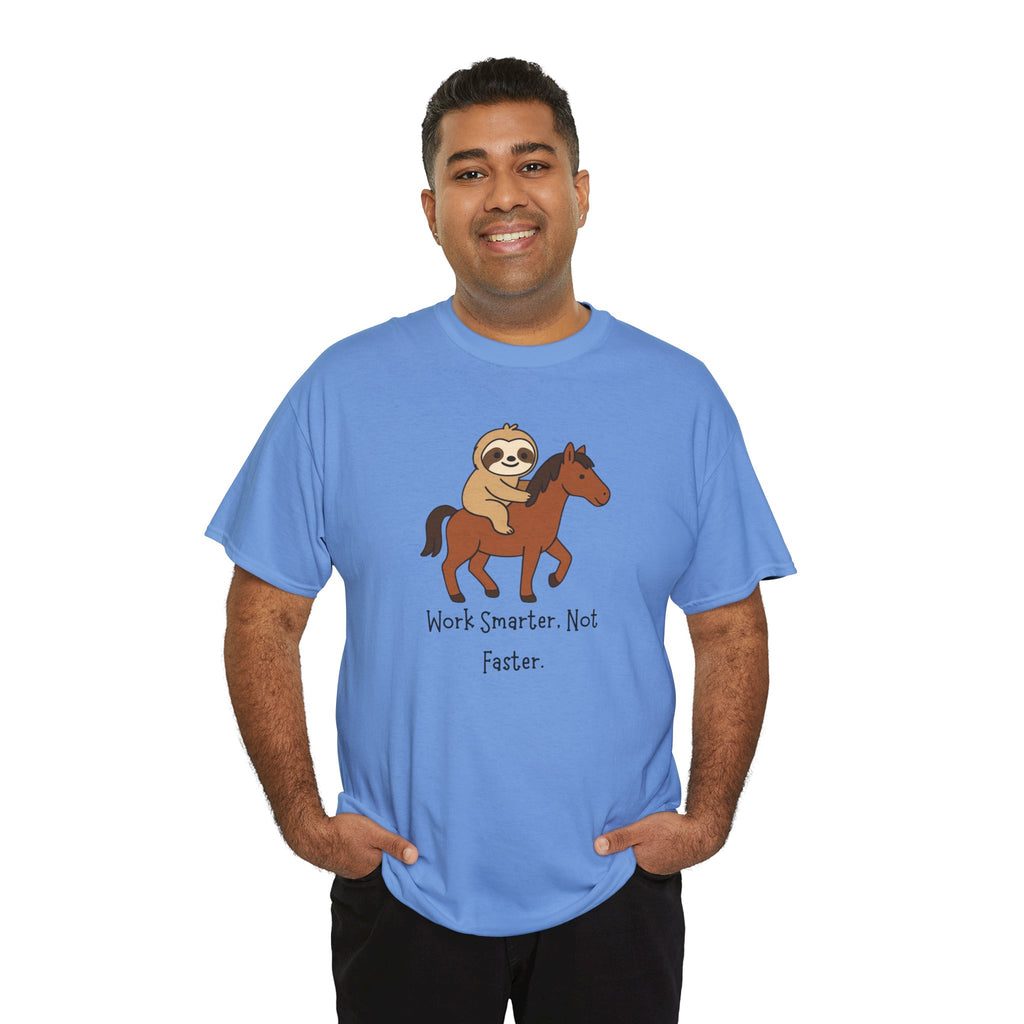 Sloth on Horse Tee — "Work Smarter, Not Faster" Cute Casual Graphic T-Shirt
