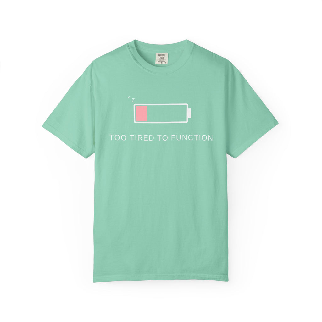Comfort colors 1717 Template 1768152578372-pink-too-tired-to-funkion