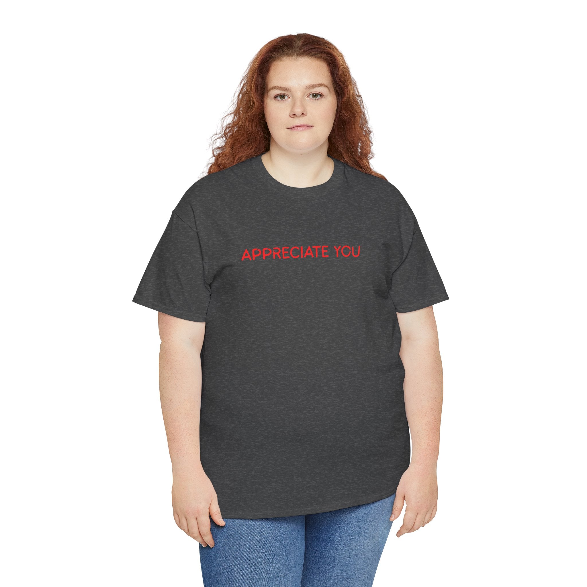 Appreciate You Tee – Minimalist Red Text Graphic T‑Shirt