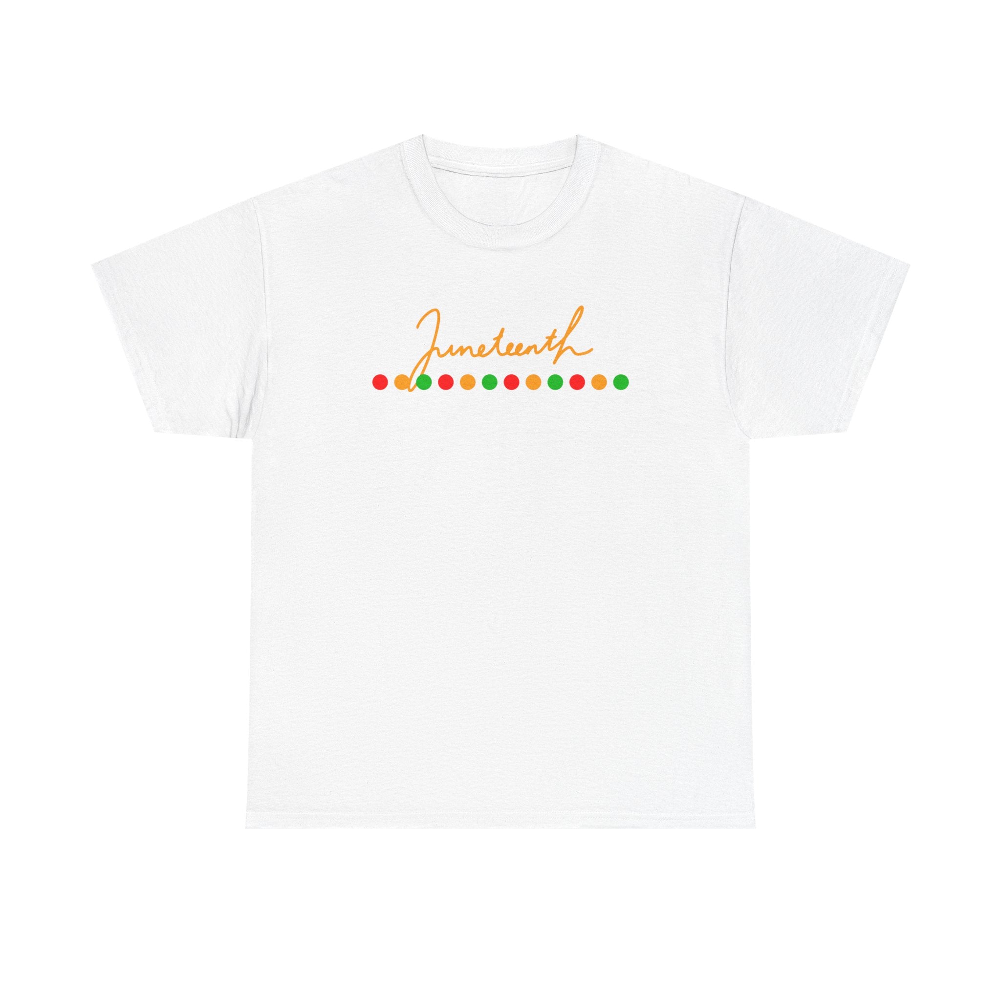 Juneteenth Script Tee — Juneteenth Celebration T-Shirt with Red, Green & Gold Dot Accent