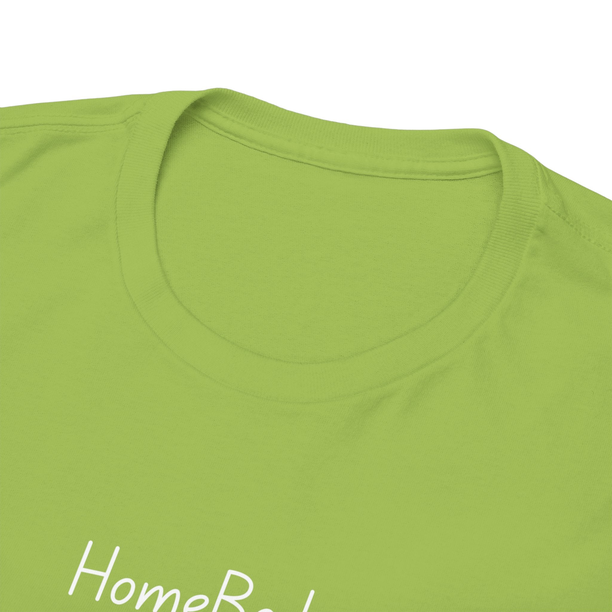 HomeBody "At My House I Eat Snacks And Really Shower" T-Shirt