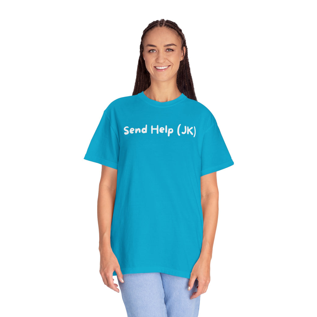 T-Shirt — "Send Help (JK)" Casual Graphic Tee
