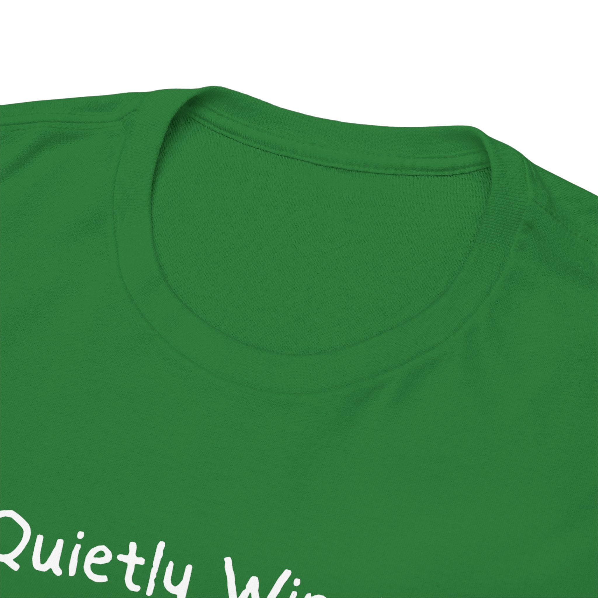 Quietly Winning T-Shirt — Minimalist Motivational Tee