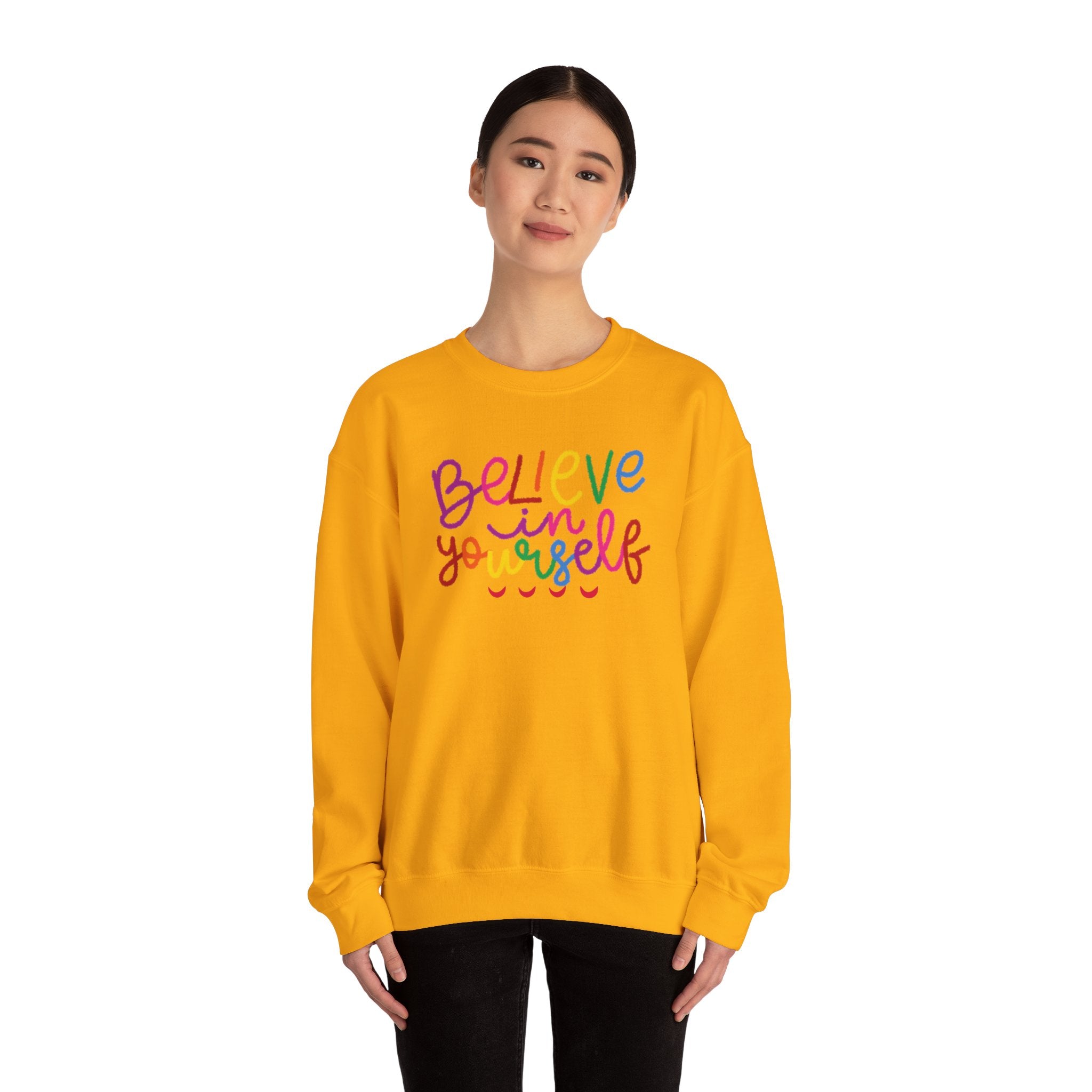 Believe in Yourself Crewneck Sweatshirt — Rainbow Inspirational Graphic