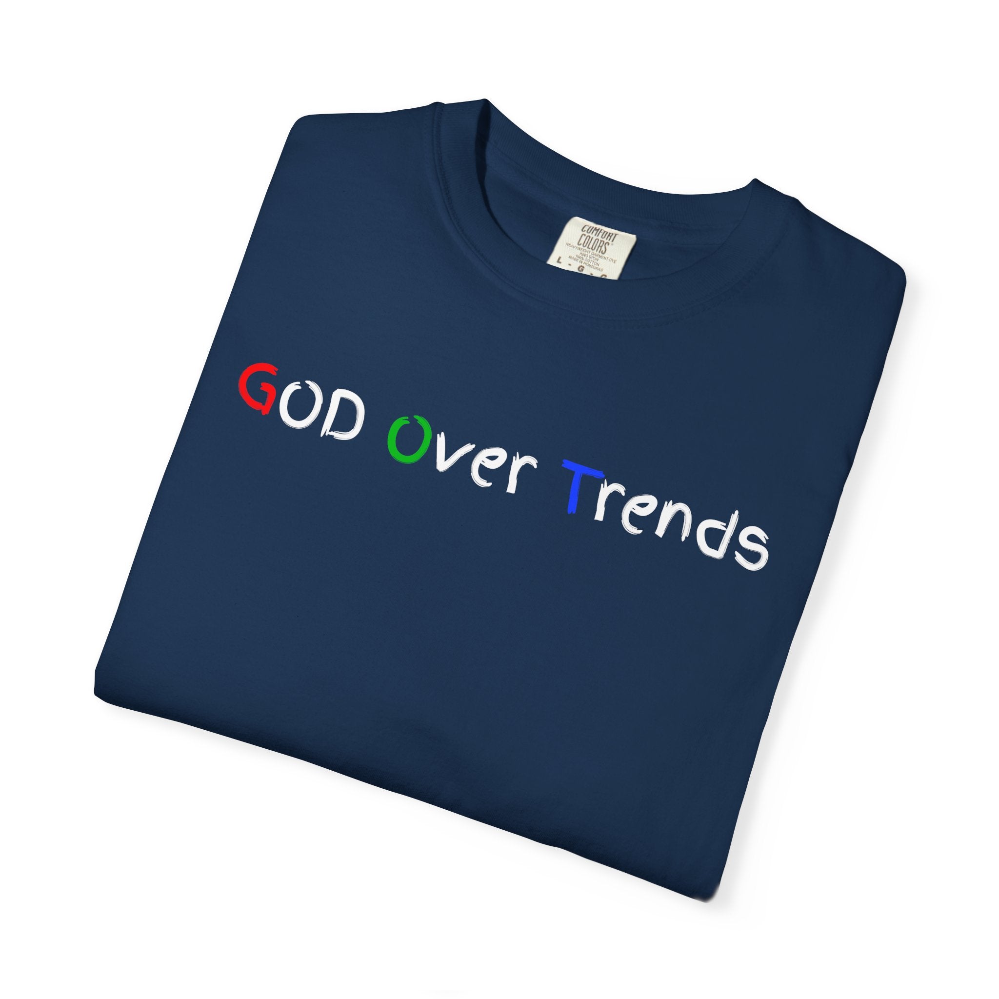God Over Trends Tee — Retro Colorful Graphic T‑Shirt