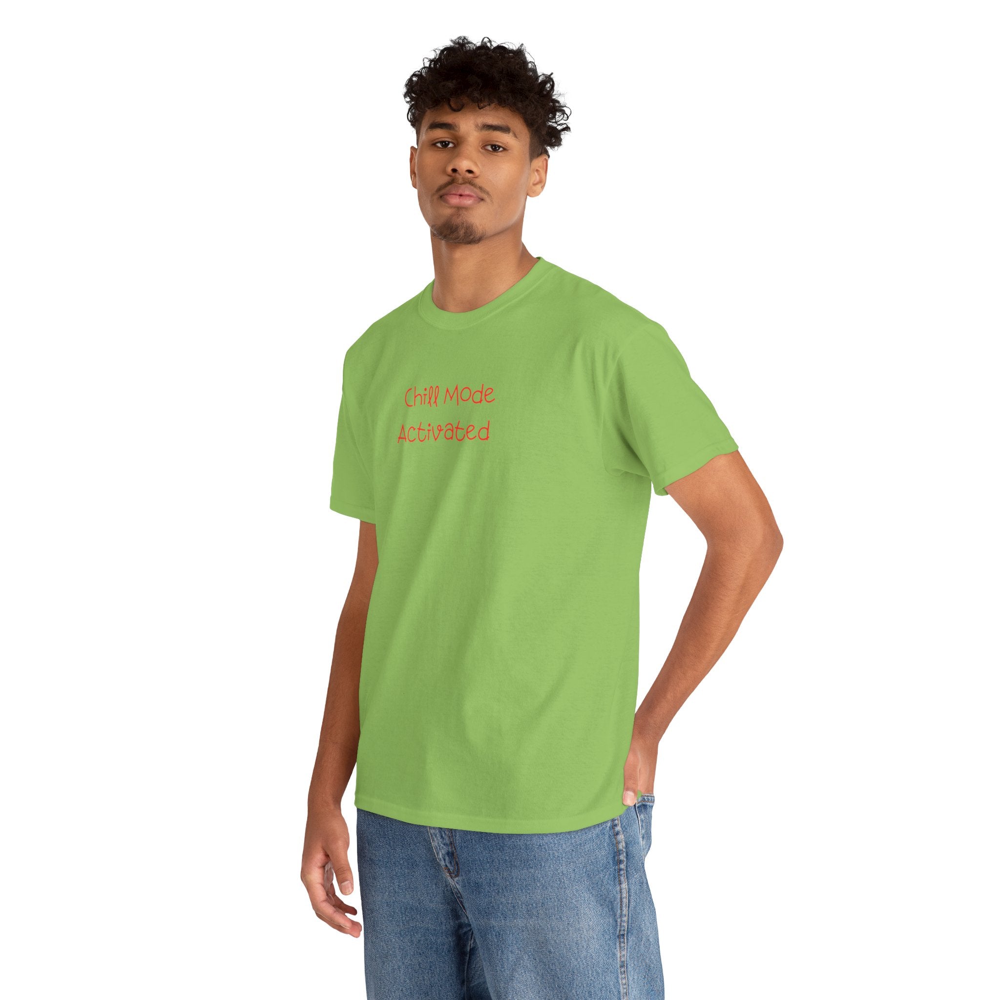 Chill Mode Activated T-Shirt