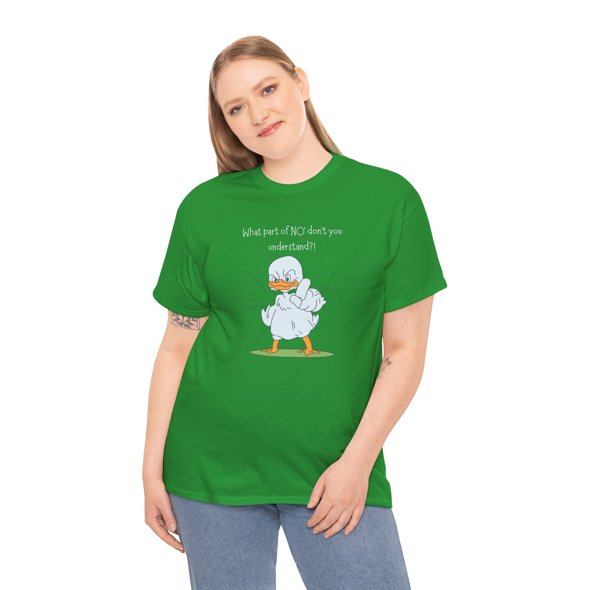 Duck Cartoon Tee – “What part of NO? don’t you understand?" Funny Graphic T‑Shirt
