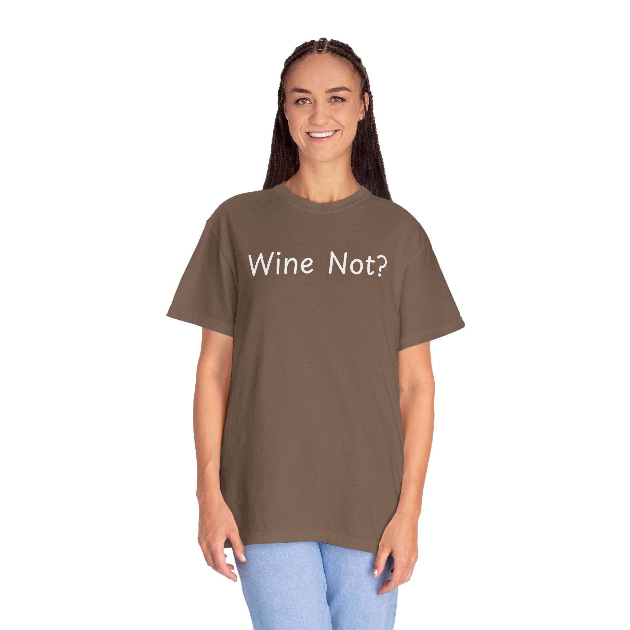 Comfort colors 1717 Template 1768690714646-Wine-Not-in-white-letters