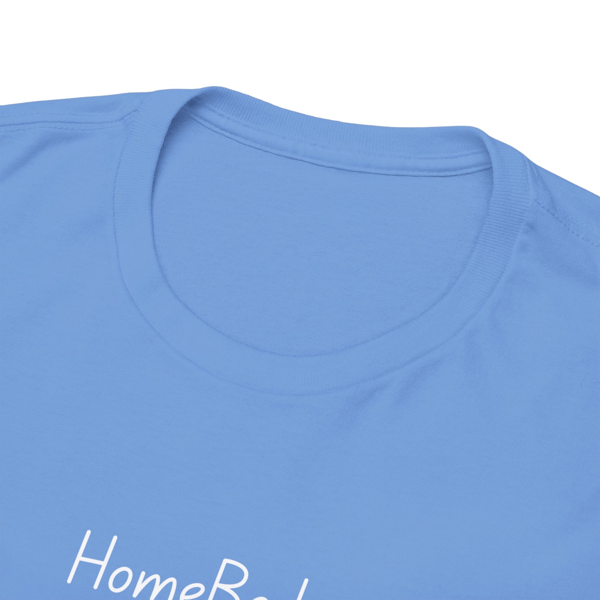 HomeBody "At My House I Eat Snacks And Really Shower" T-Shirt